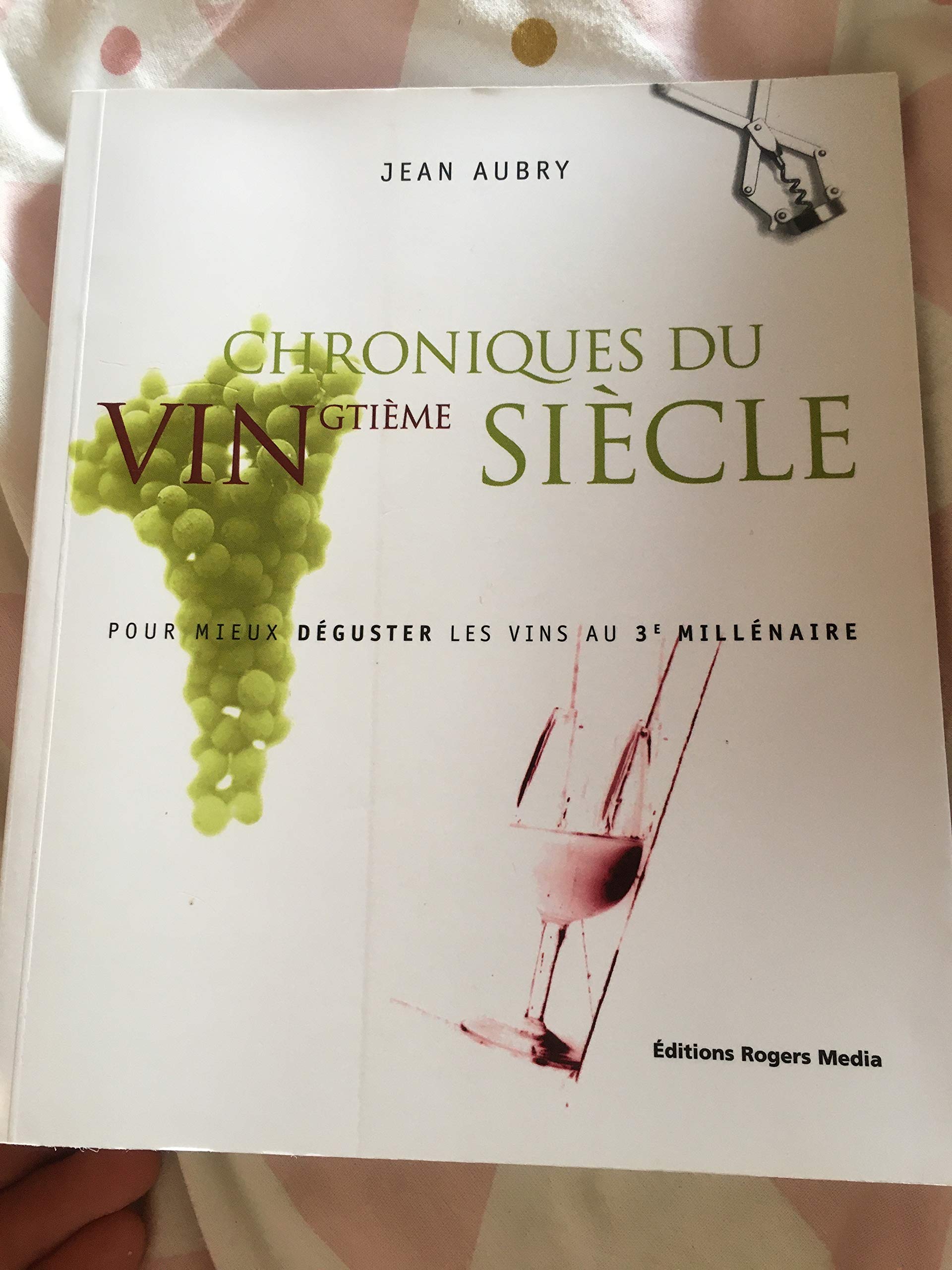 CHRONIQUES DU VIN (GTIÈME) SIÈCLE [Paperback]