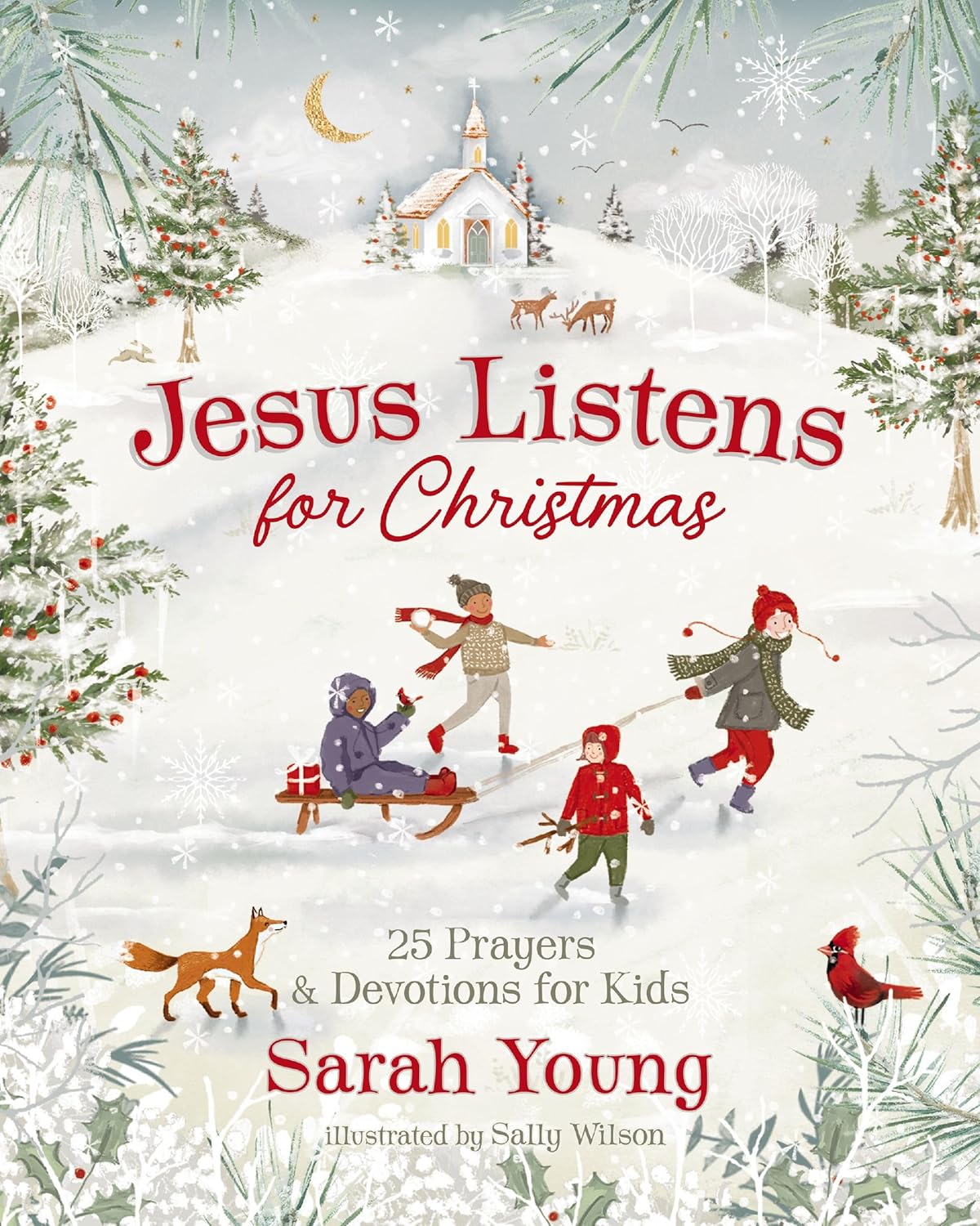 Jesus Listens for Christmas: 25 Prayers and Devotions for Kids