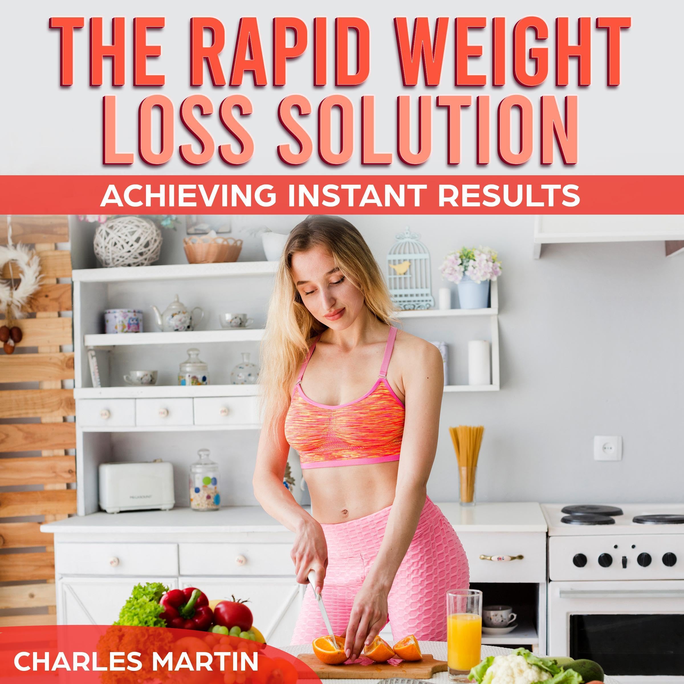 Cover art for The Rapid Weight Loss Solution