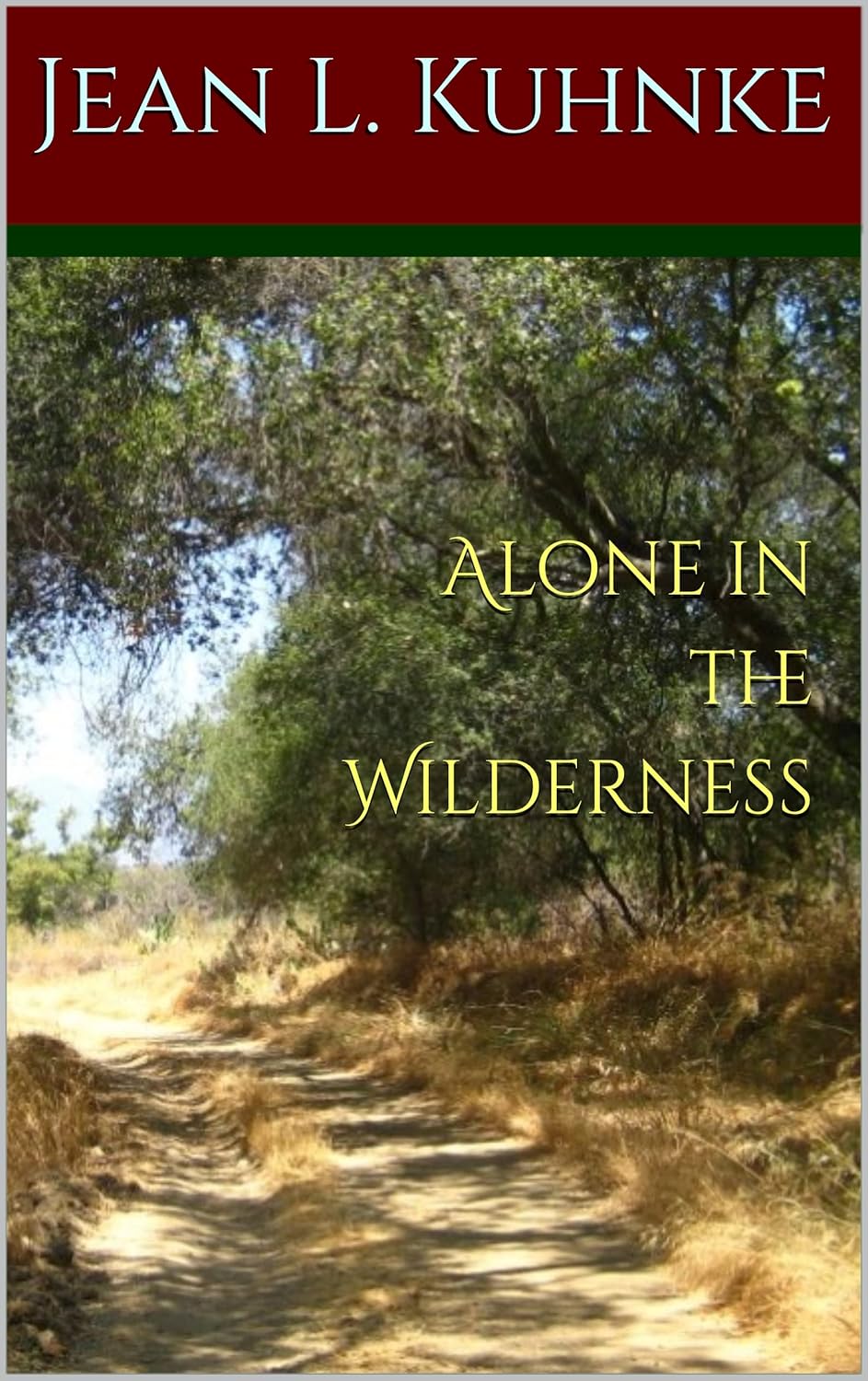 Alone in the Wilderness