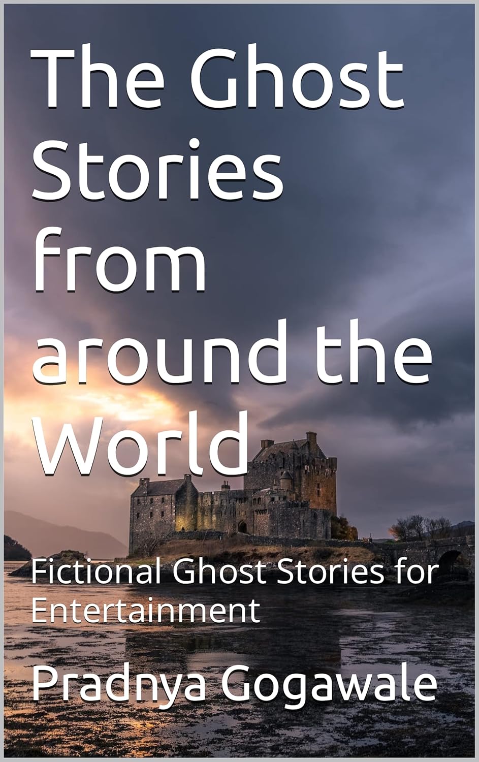 Amazon.com: The Ghost Stories from around the World: Fictional Ghost ...