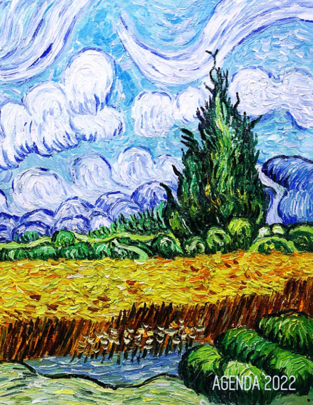 Van Gogh Pianificatore 2022: Campo di Grano con Cipressi | Agenda Annuale 2022 | Post Impressionismo | Da Gennaio a Dicembre (12 Mesi) | Pittore Olandese | Organizer & Diario