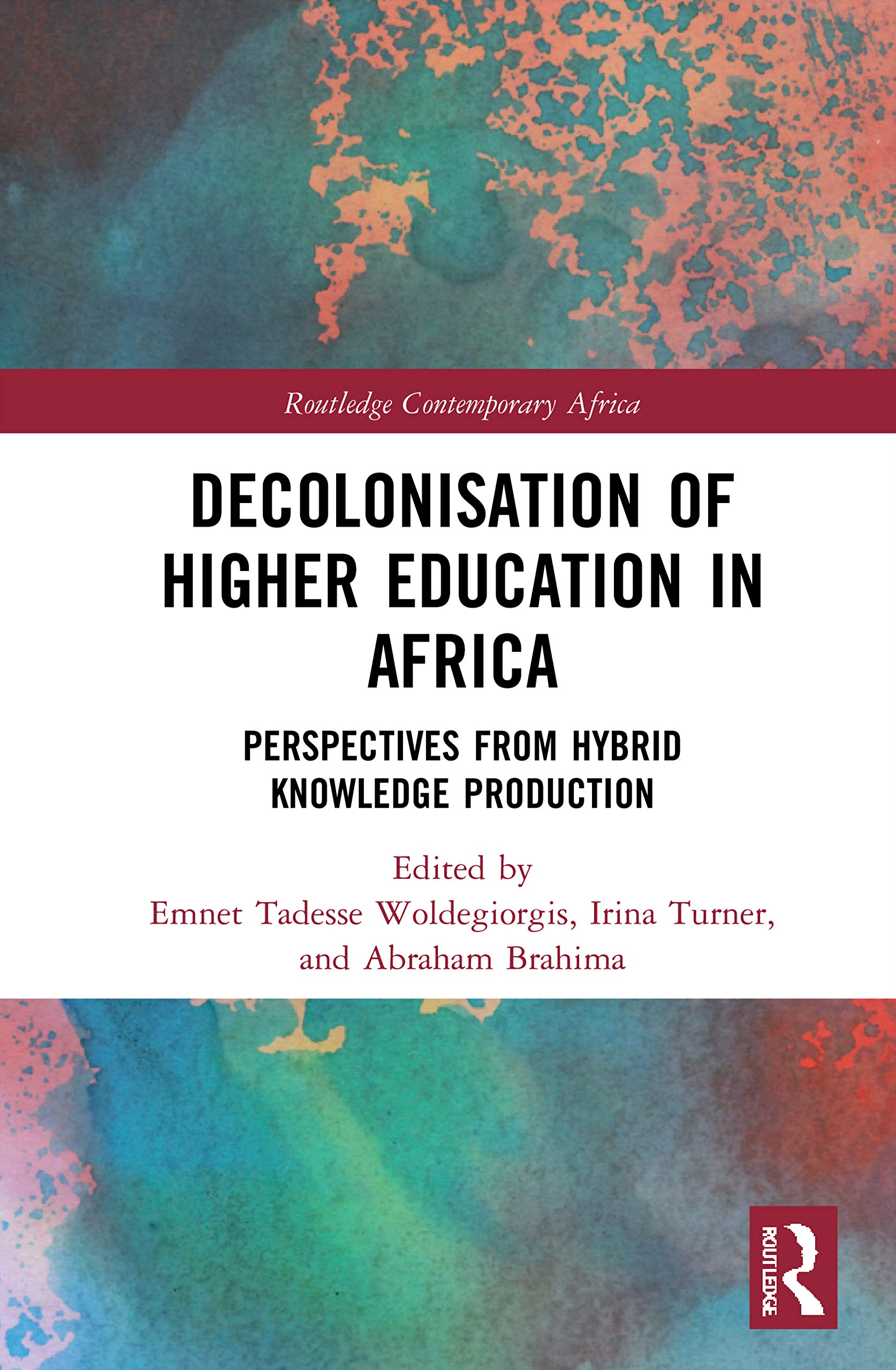 Decolonisation of Higher Education in Africa - 9780367360603