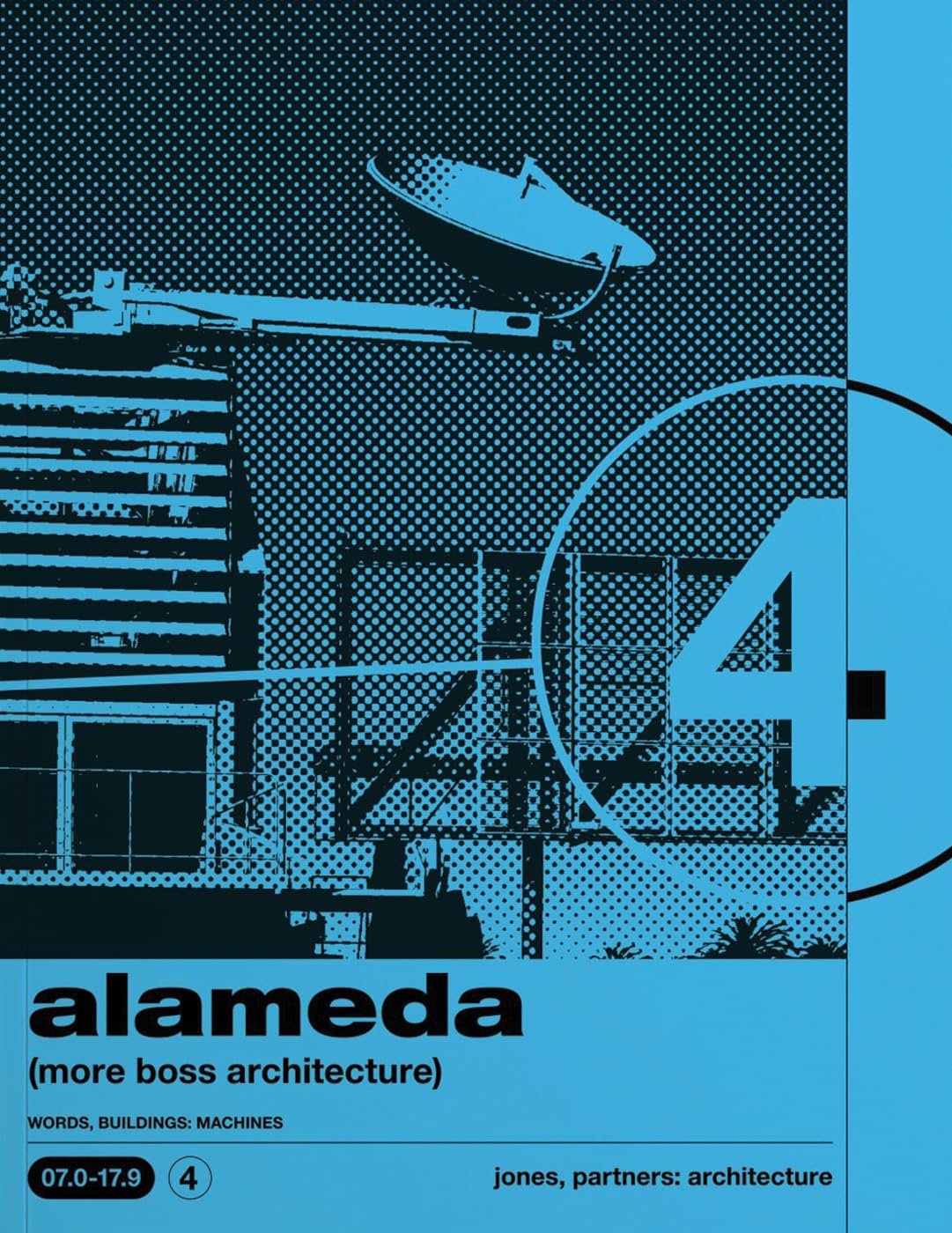 Alameda Buildings Machines vocabulaire architecture contemporaine et design urbain