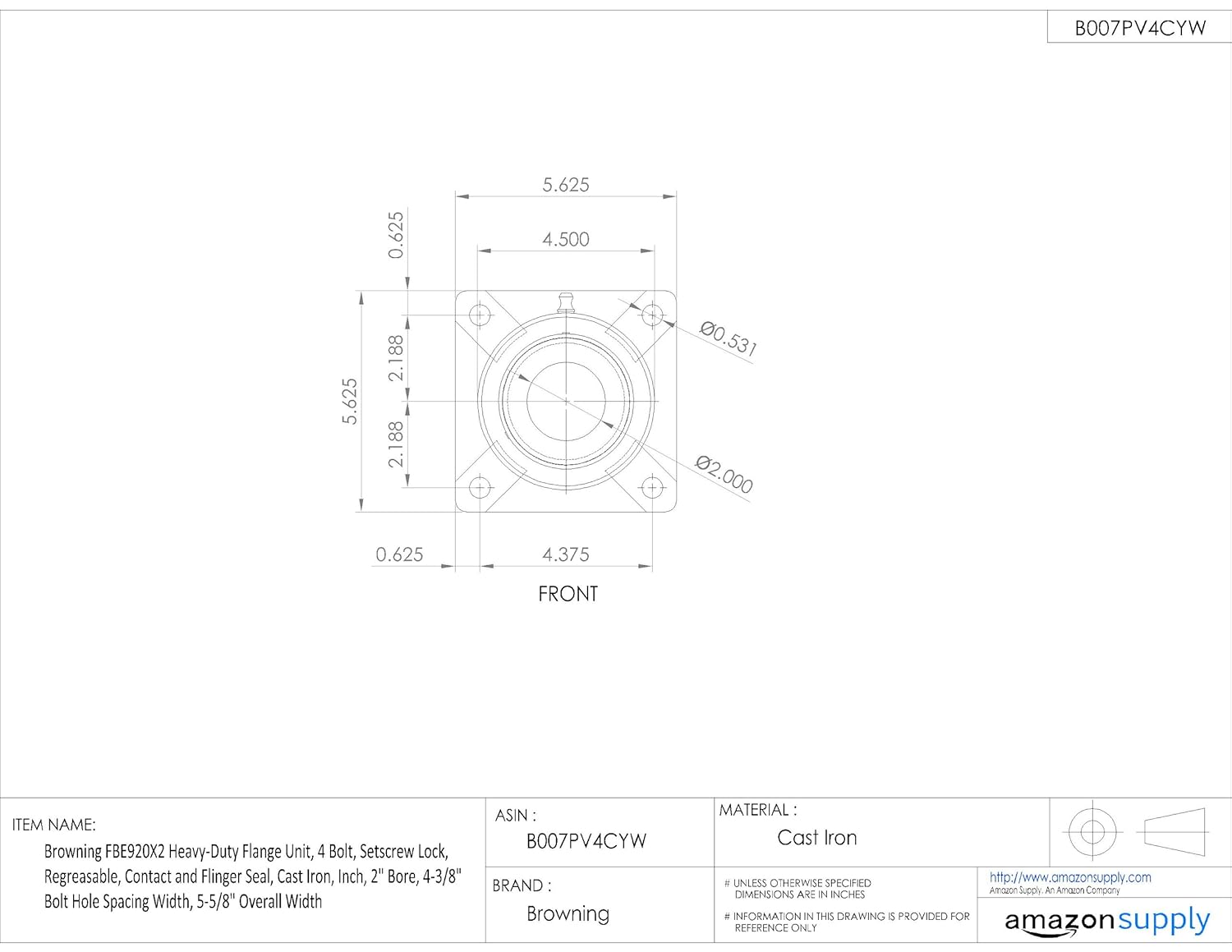 Browning FBE920X2 Heavy-Duty Flange Unit, 4 Bolt, Set Screw Lock, Regreasable, Contact and Flinger Seal, Cast Iron, Inch, 2" Bore, 4-3/8" Bolt Hole Spacing Width, 5-5/8" Overall Width
