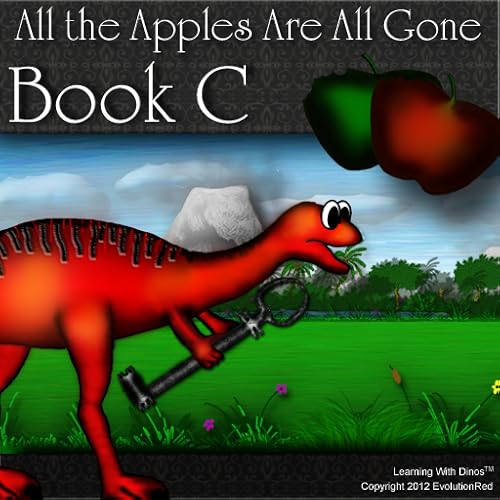 All the Apples Are All Gone - Book C (Part 3)