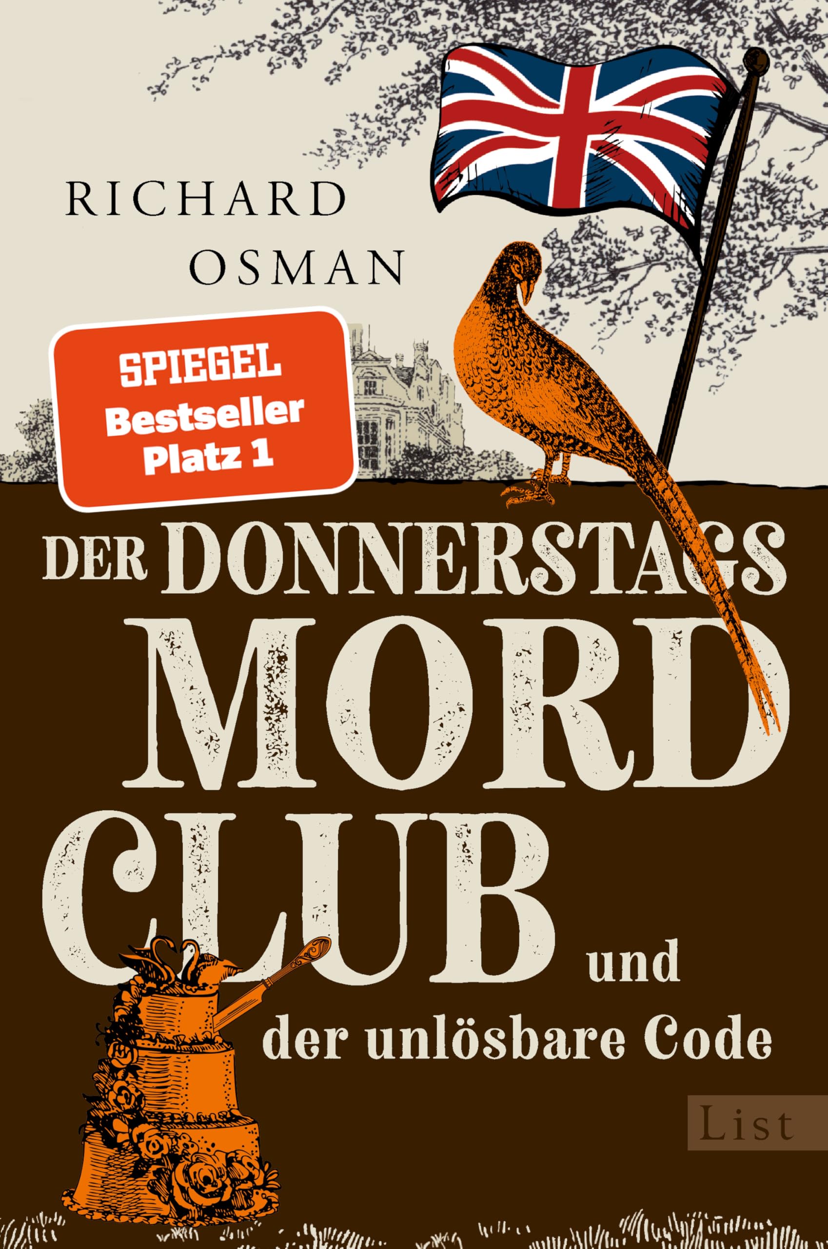 Der Donnerstagsmordclub und der unlösbare Code: Kriminalroman | Diese vier Senioren werden niemals alt - der neue Hit von Bestsellerautor Richard Osman (Die Mordclub-Serie  Band 5)