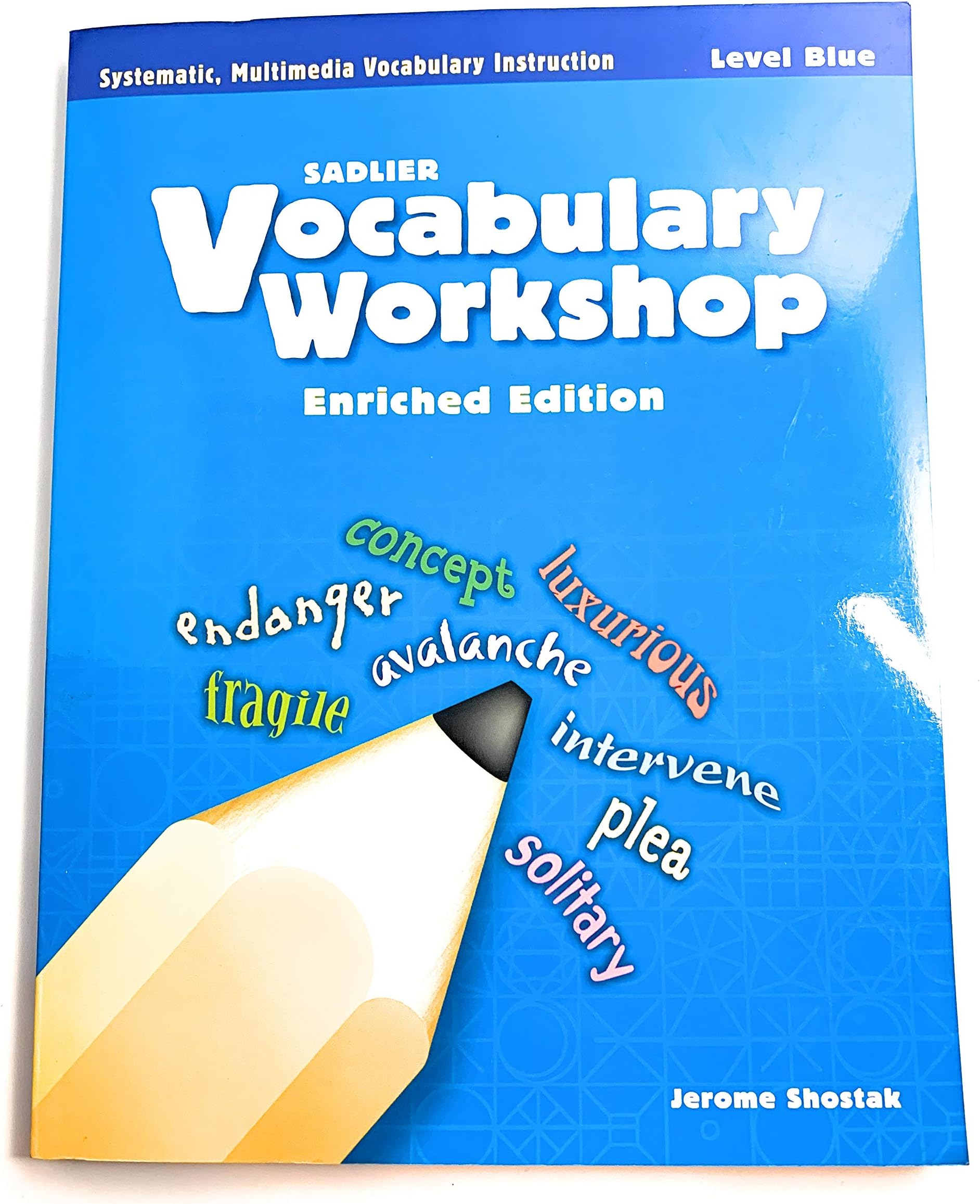 Vocabulary Workshop ©2011 Level Blue (Grade 5) Student Edition
