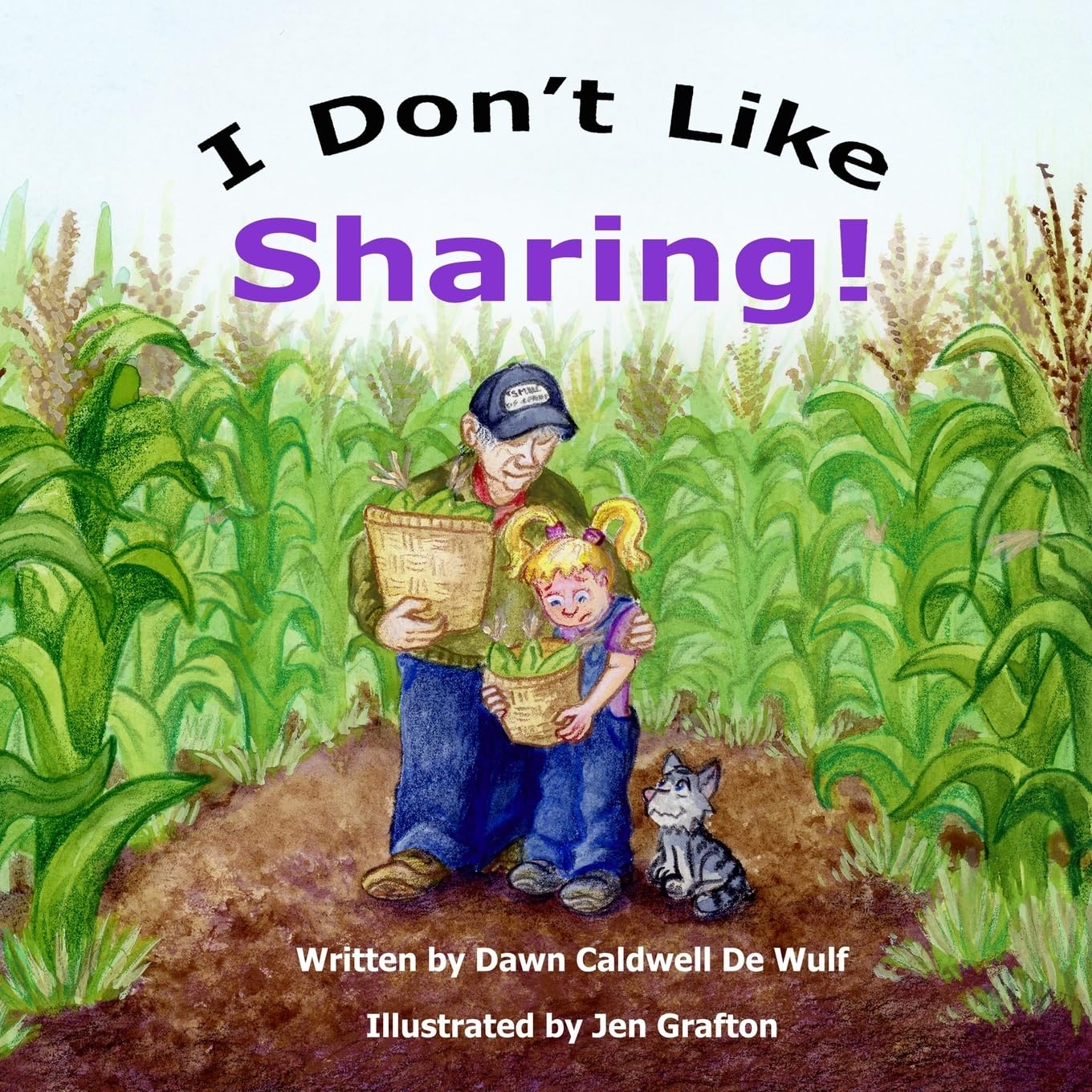 I Don't Like Sharing (Picking the Fruit (of the Spirit))