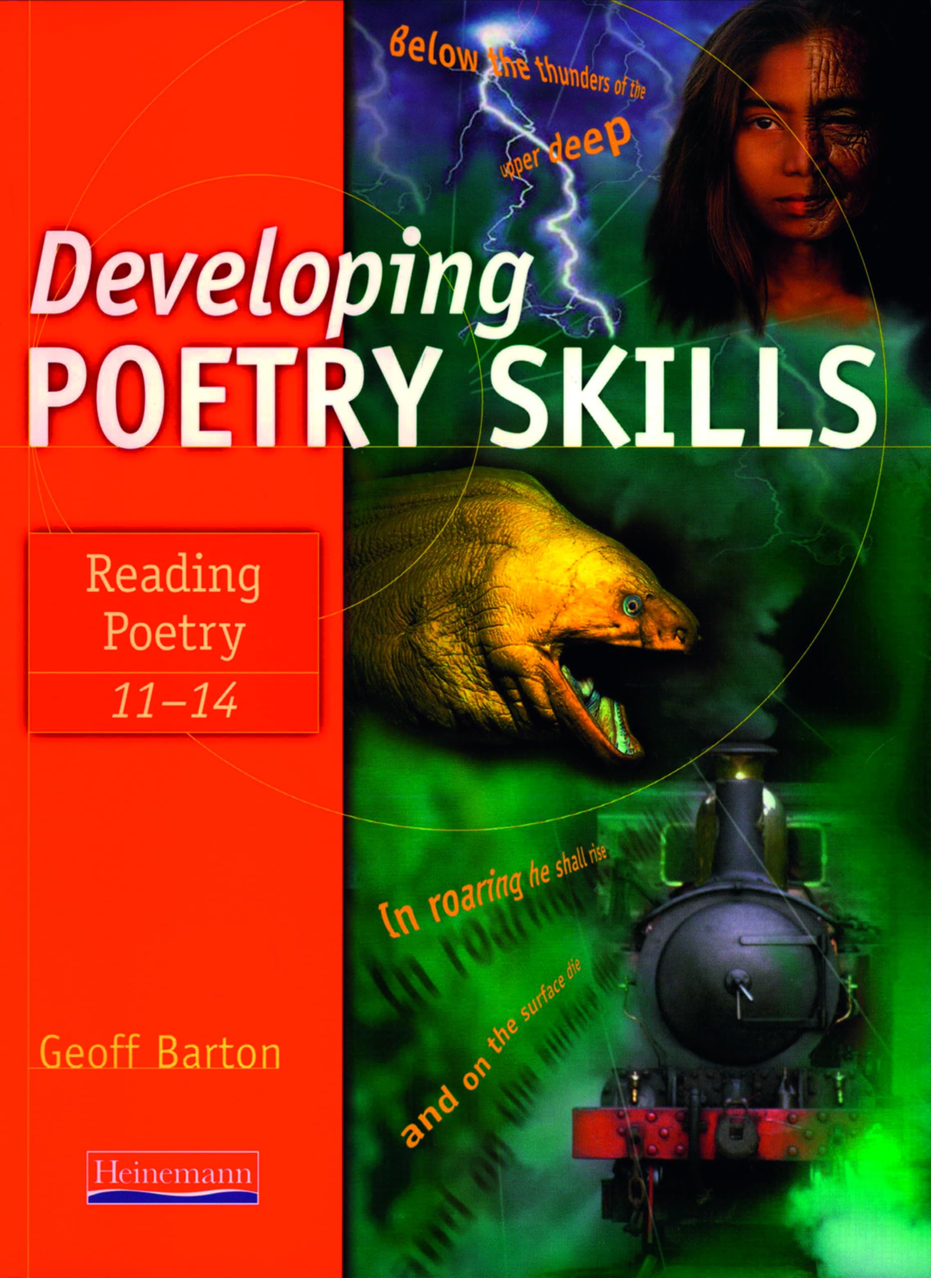Developing Poetry Skills: Reading Poetry 11-14 By Mr Geoff Barton Geoff Barton