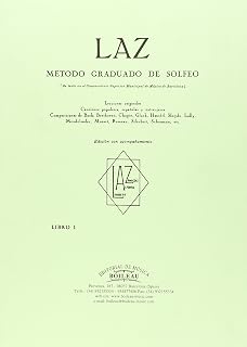 Laz con acompañamiento - libro i: Método graduado de solfeo