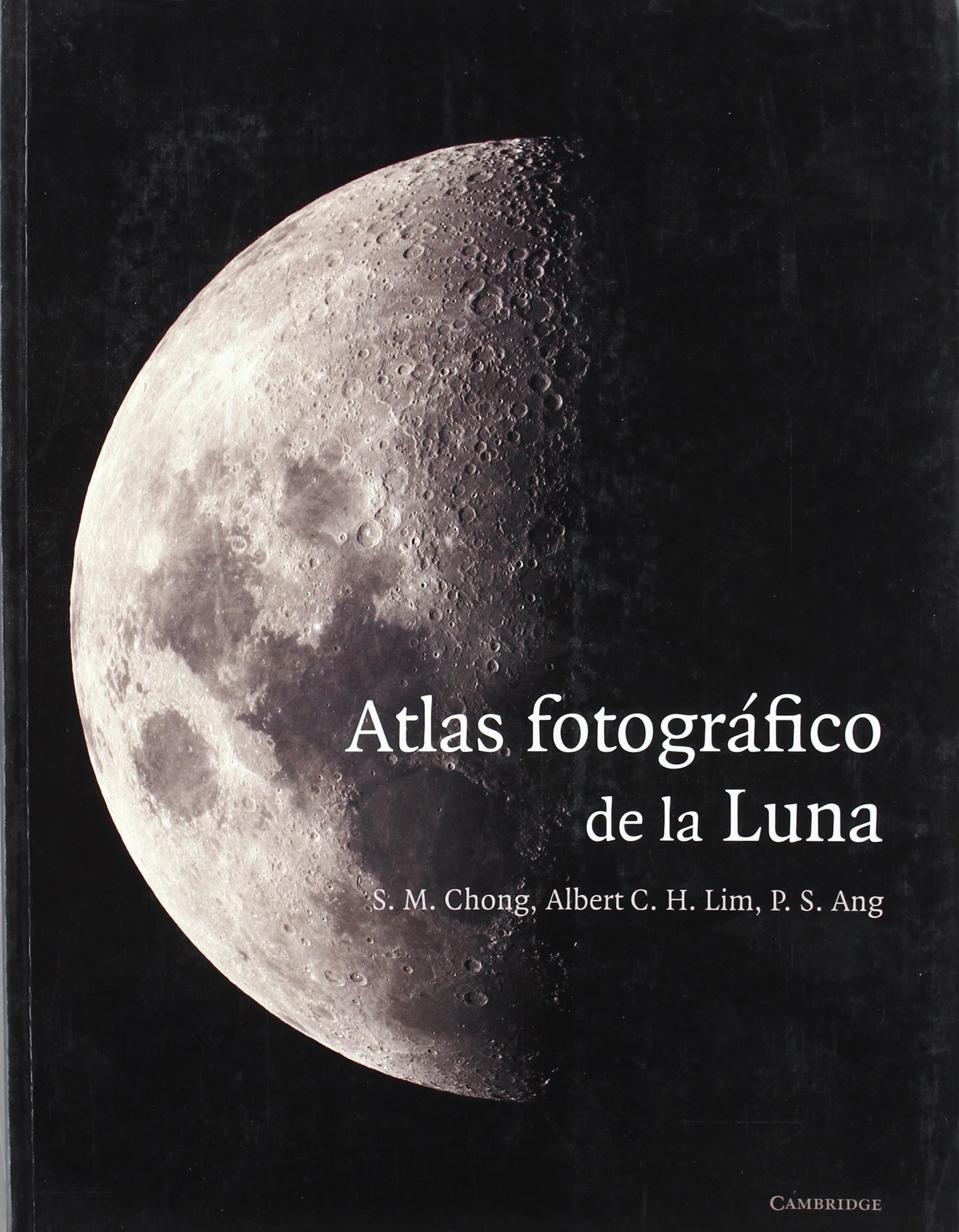 Atlas fotográfico de la Luna: 11 (Astronomía)