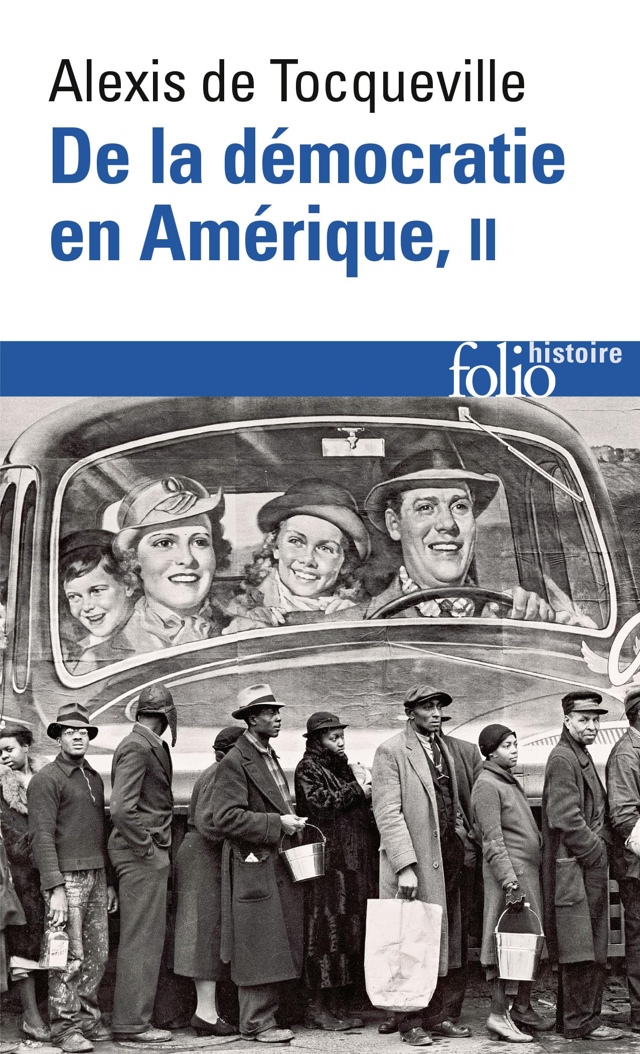 DE LA DÉMOCRATIE EN AMÉRIQUE T.02 [Mass Market Paperback] TOCQUEVILLE,ALEXIS DE