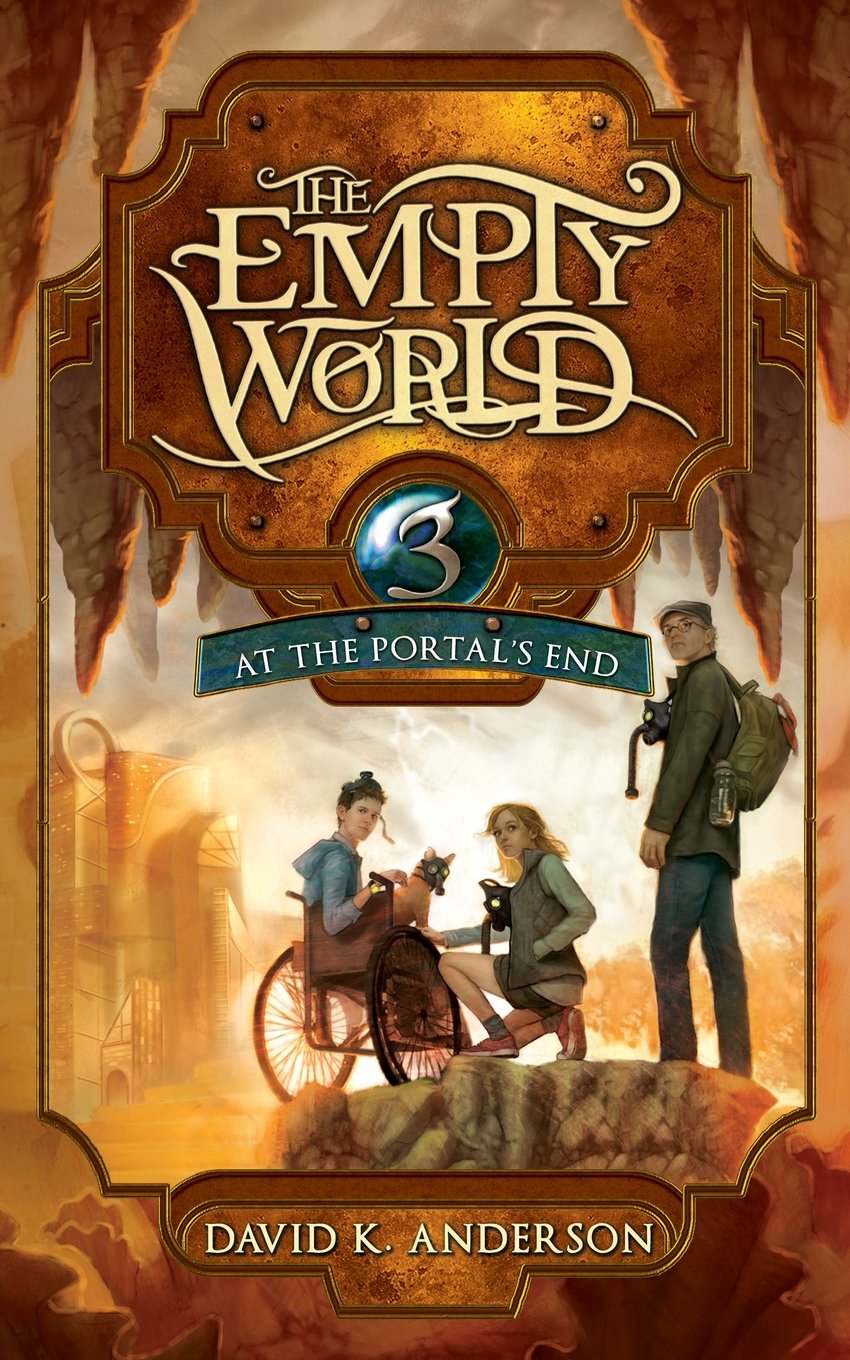 At the Portal's End (Empty World Saga)
