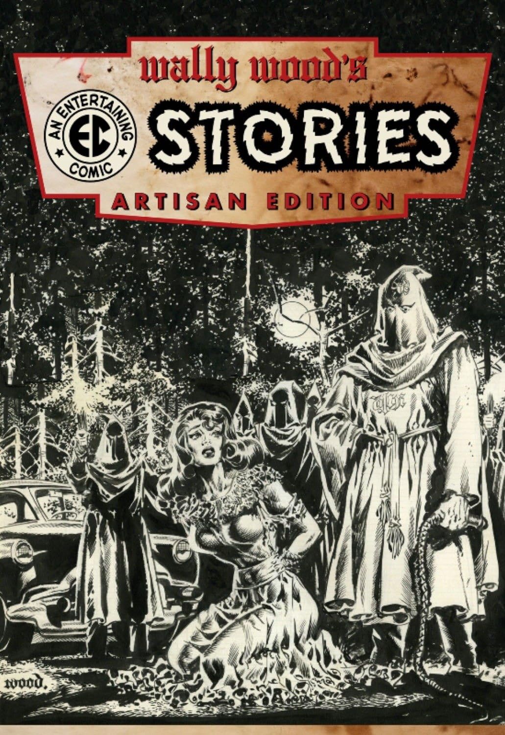 Wally Wood's EC Comics Artisan Edition Paperback – August 4, 2015