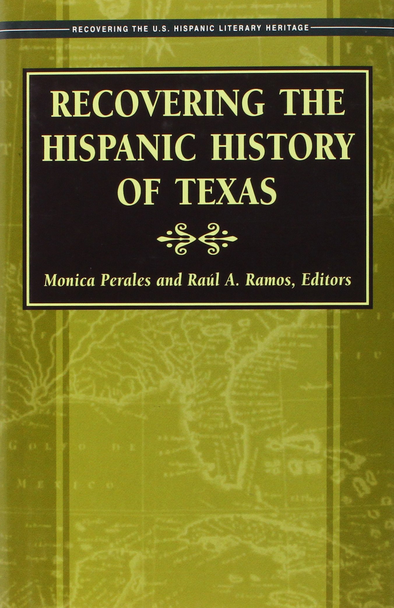 Buy Recovering the Hispanic History of Texas — BookShops.in