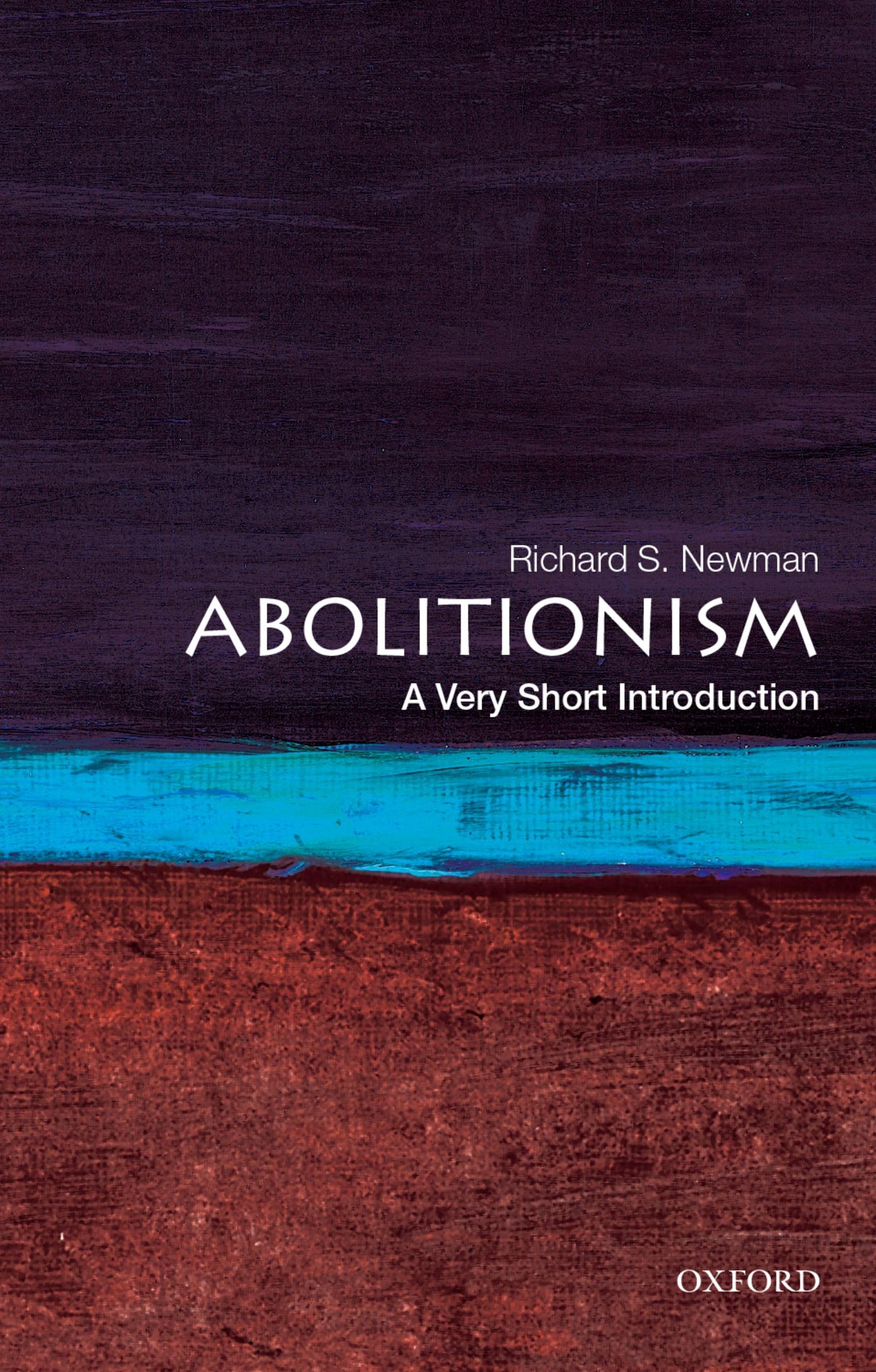 Abolitionism by Richard S. Newman - 9780190213220