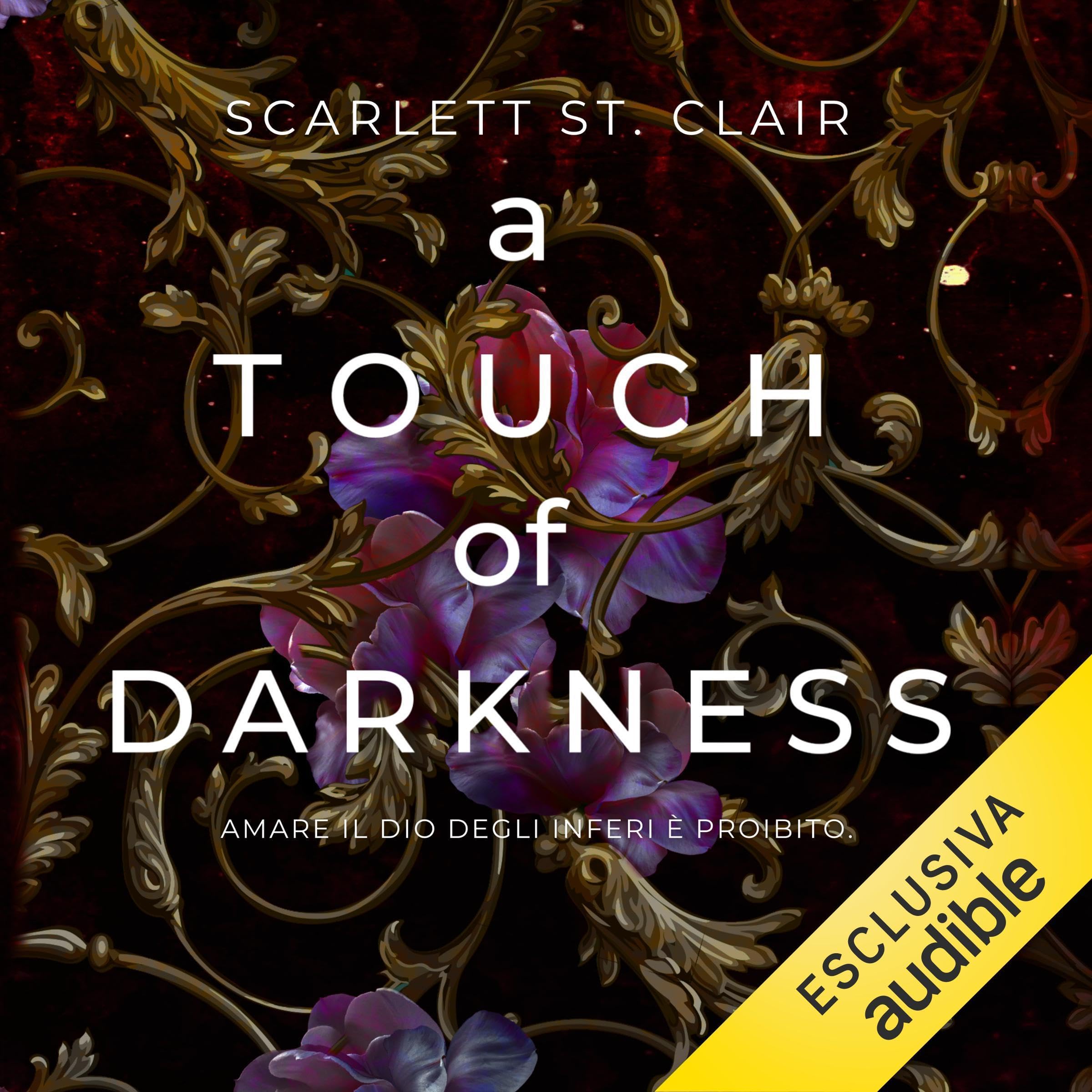 A touch of darkness - Amare il dio degli inferi è proibito: Ade & Persefone 1