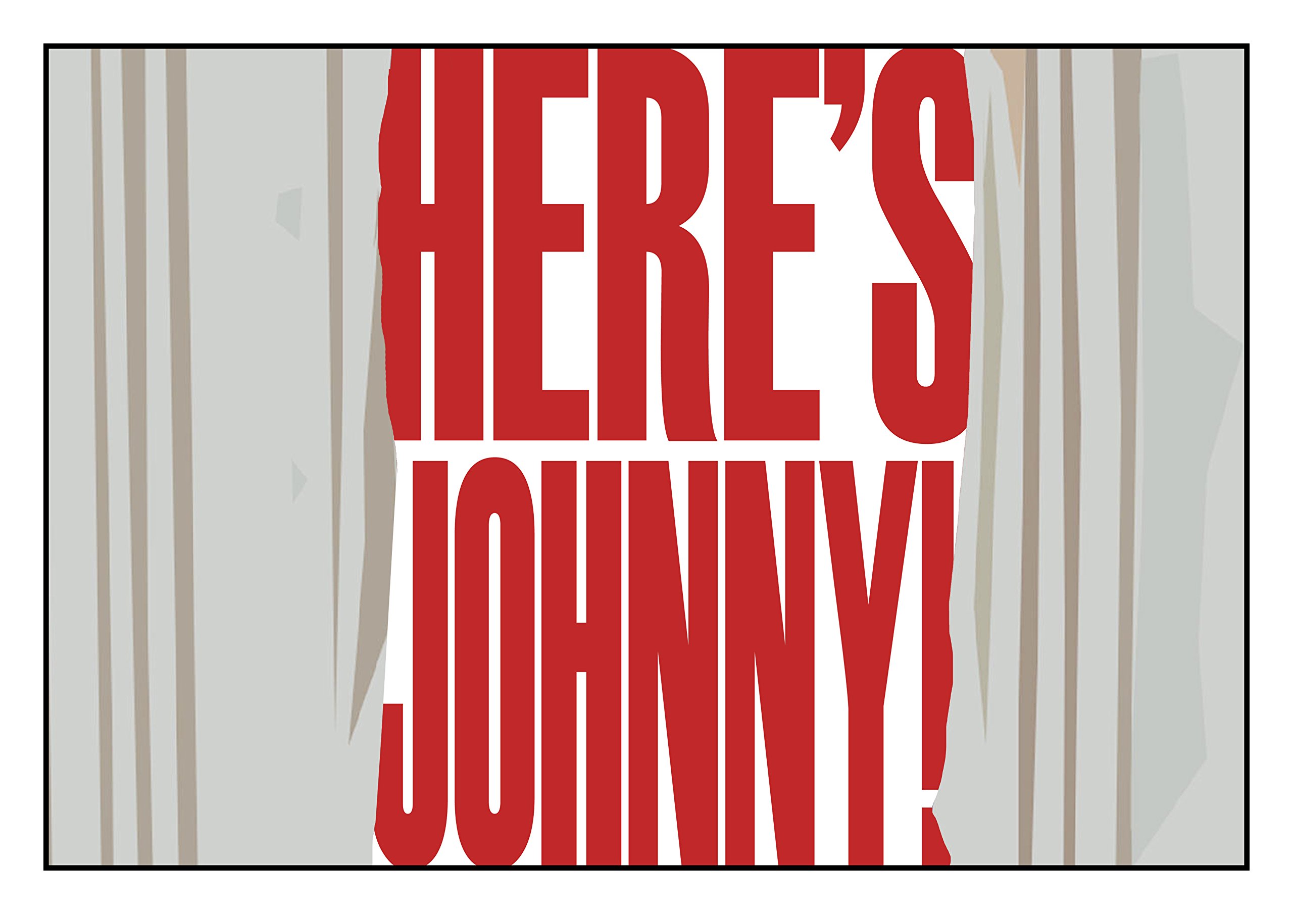 Snowgoose and Lily The Shining Quote - Iconic Movie Posters - A2 Size - 42 x 59.4 cm - Paper Laminated