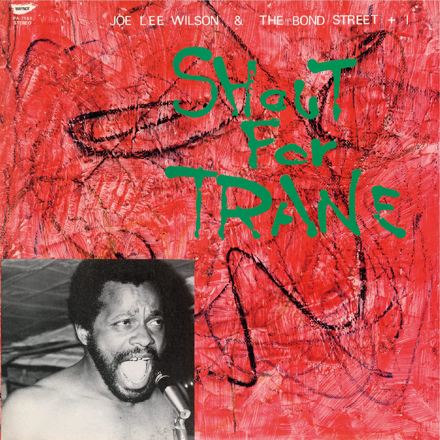 THE BOND STREET JOE LEE WILSON - Shout For Trane + 1 - CD