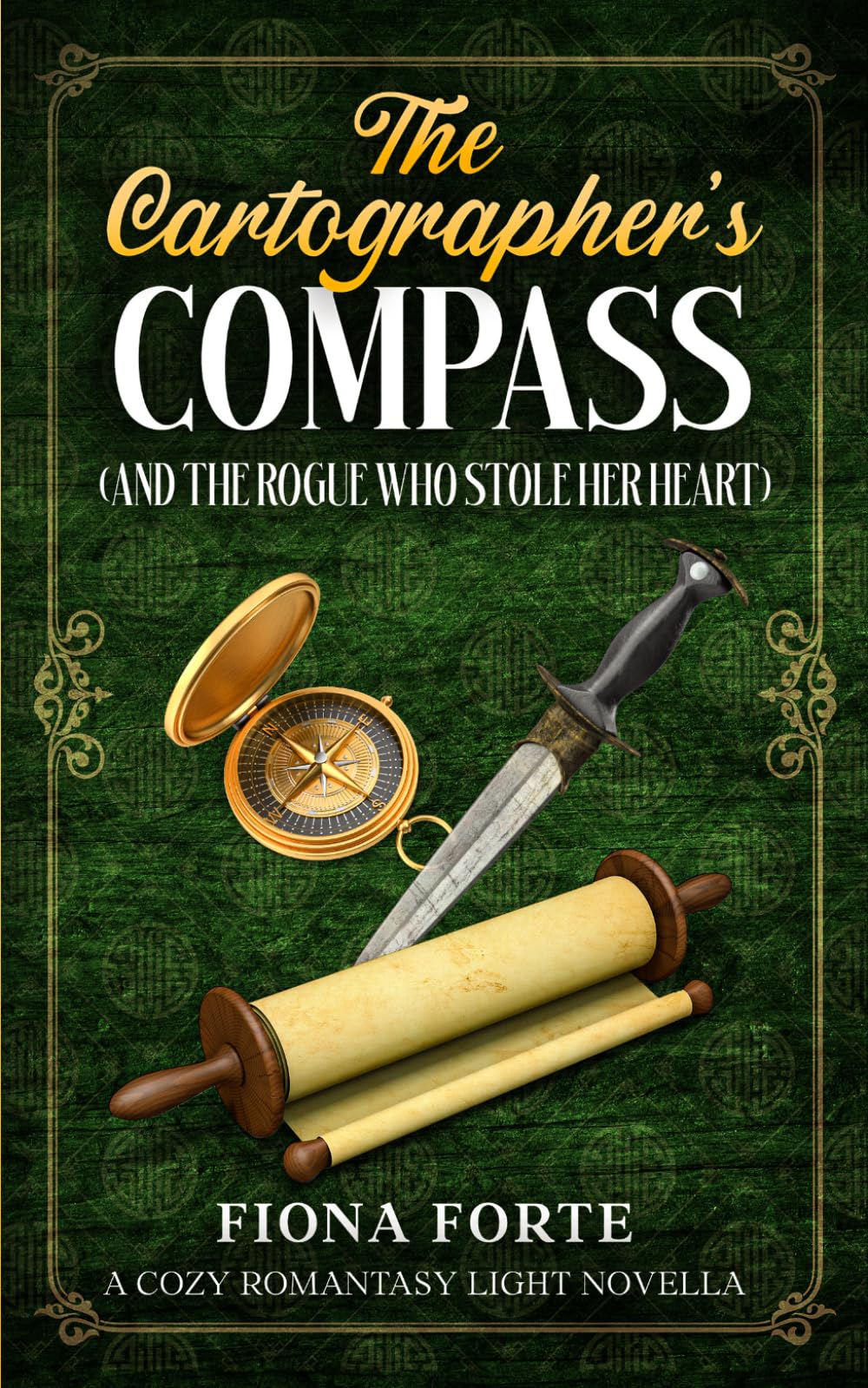 The Cartographer’s Compass (And the Rogue Who Stole Her Heart): A cozy romantasy light novella (Tales of Mytherra)