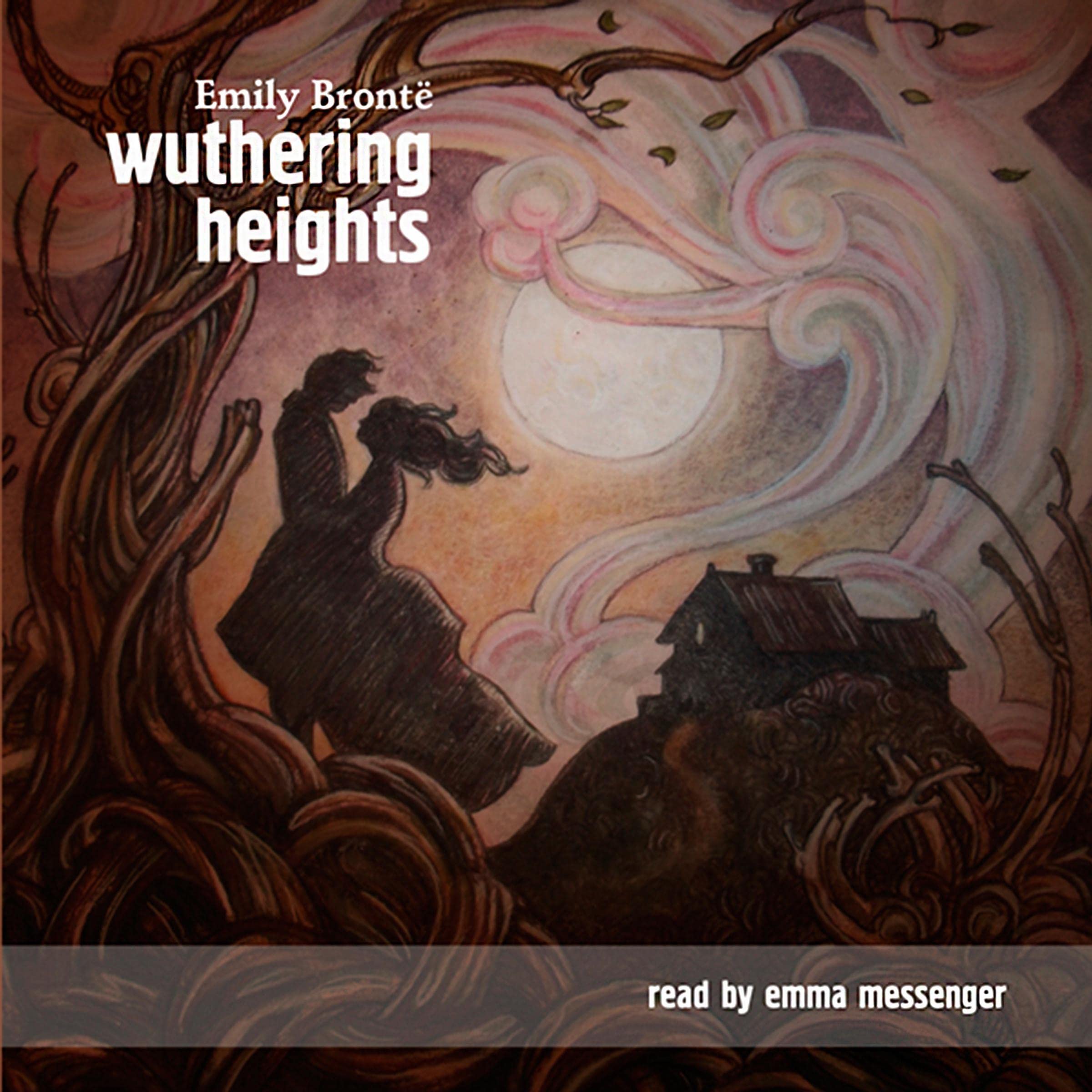 Wuthering Heights [Trout Lake Media Edition]