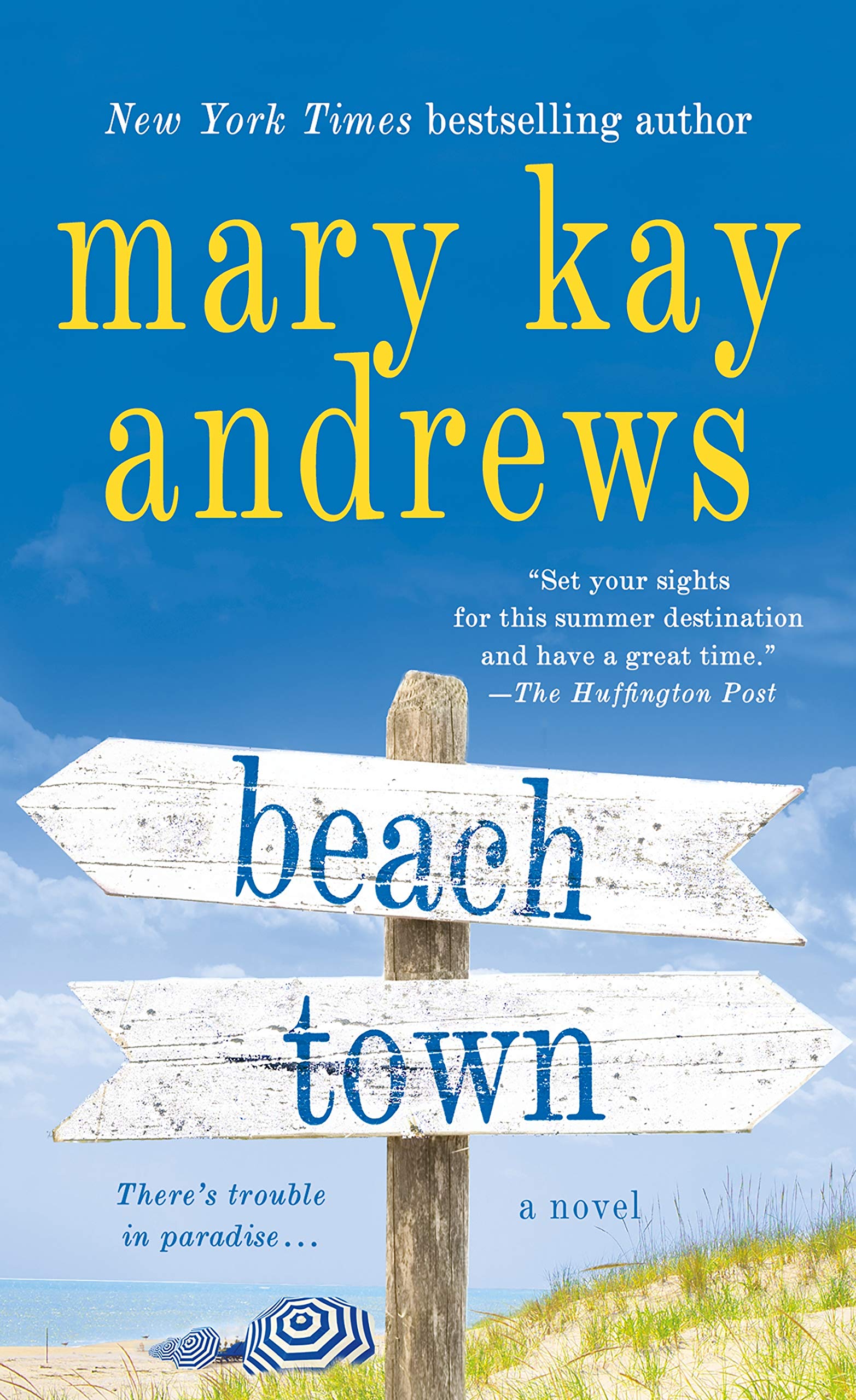 St. Martin's Press Beach Town: A Novel