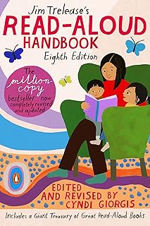 Jim Trelease's Read-Aloud Handbook: Eighth Edition