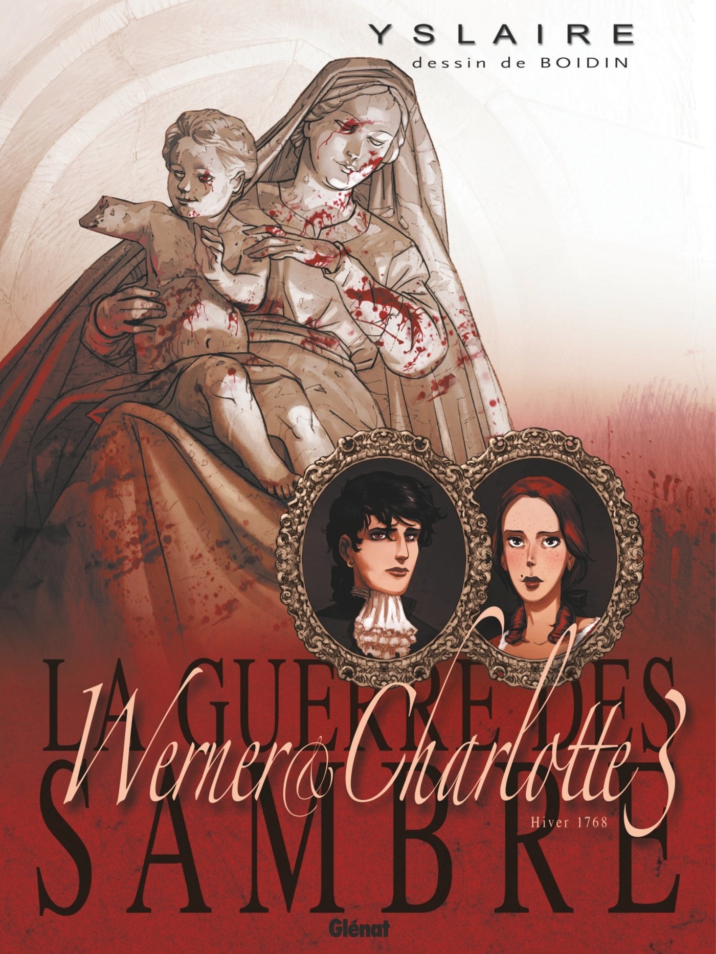 La Guerre des Sambre - Werner et Charlotte - Tome 03 NE: Votre enfant, comtesse...