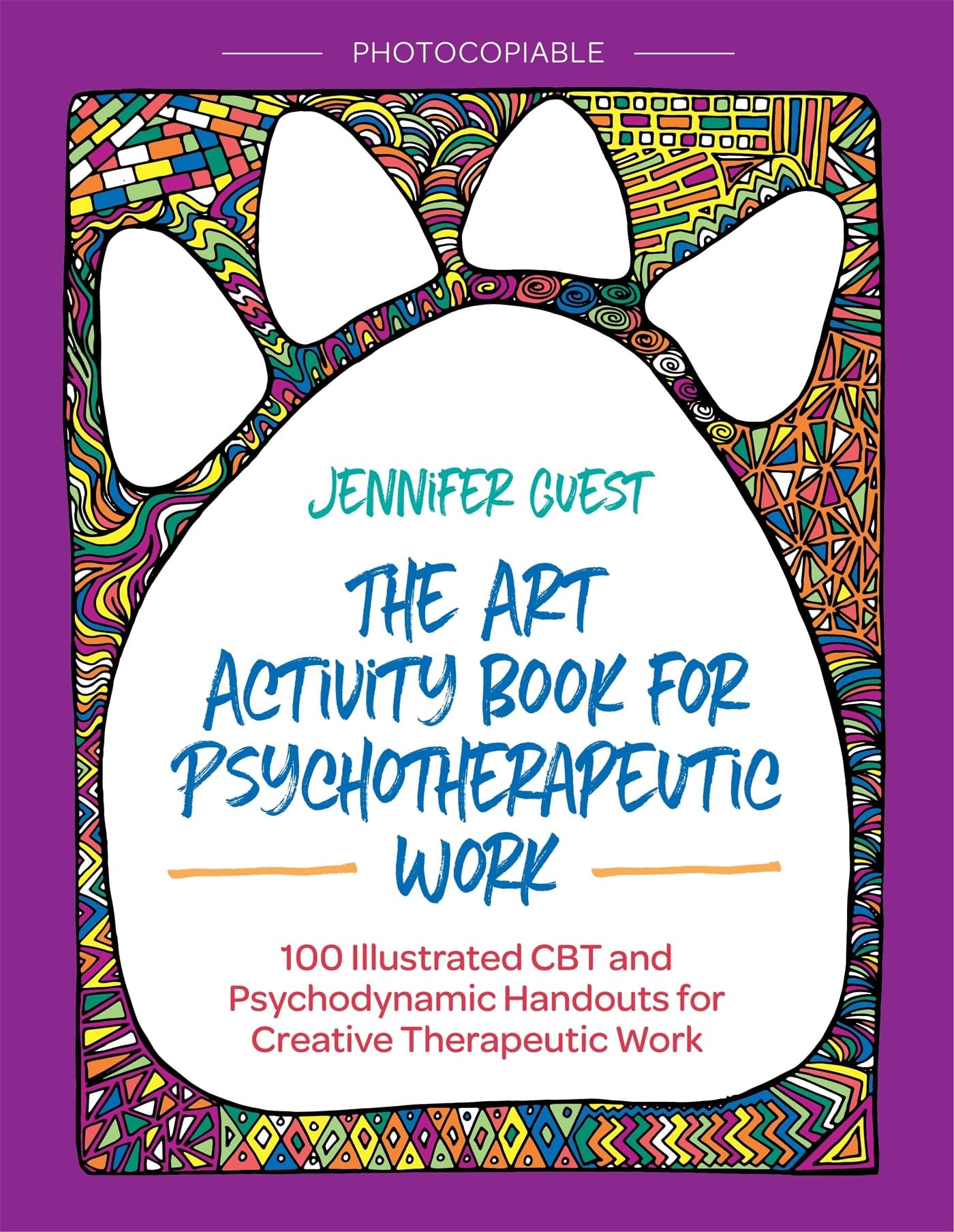 The Art Activity Book for Psychapeutic Work