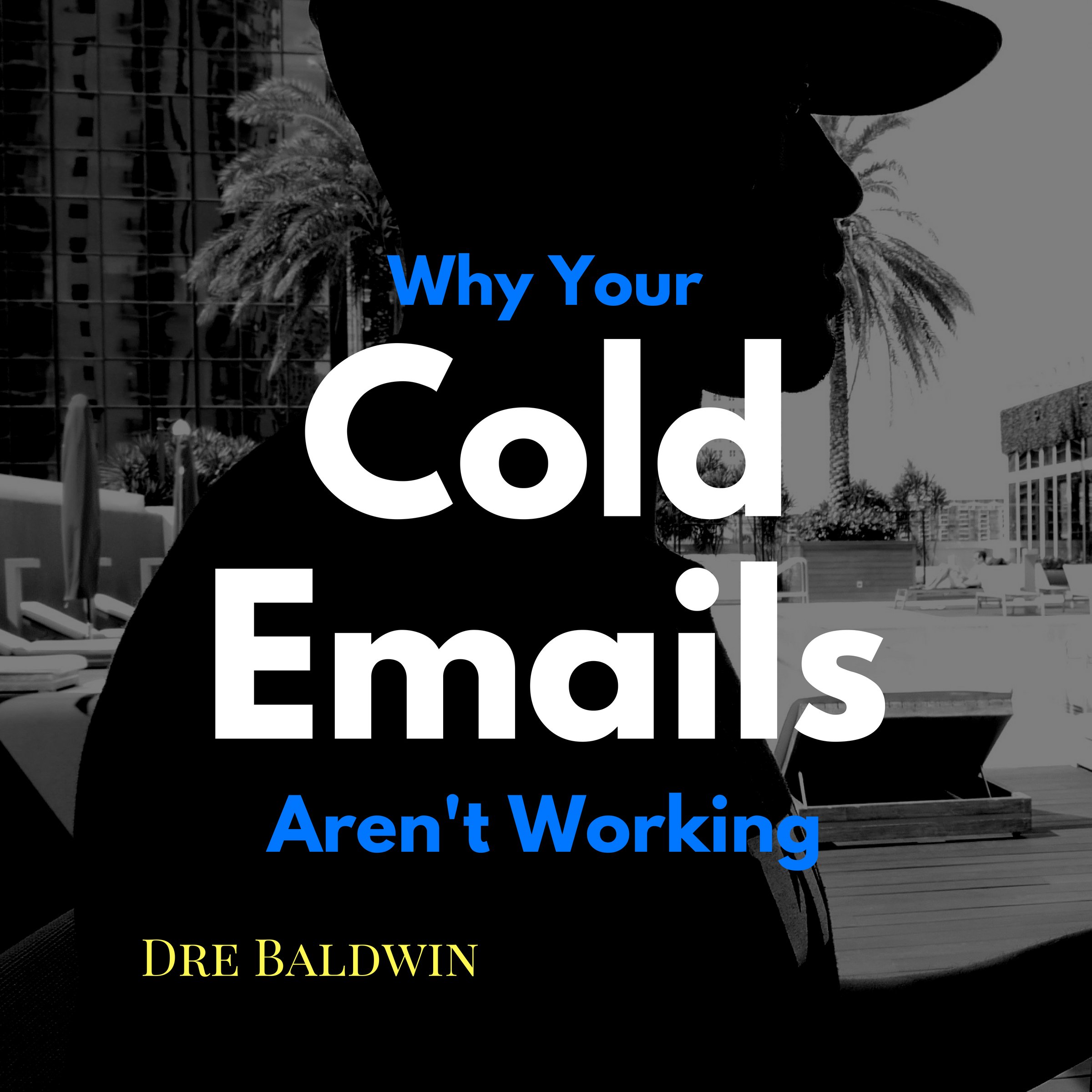 Cover art for Why Your Cold Emails Aren't Working