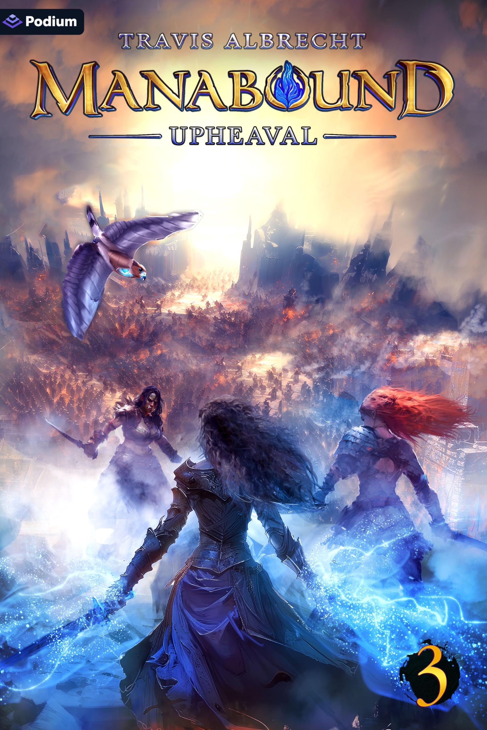 Upheaval: An Isekai Adventure: 3 (Manabound)