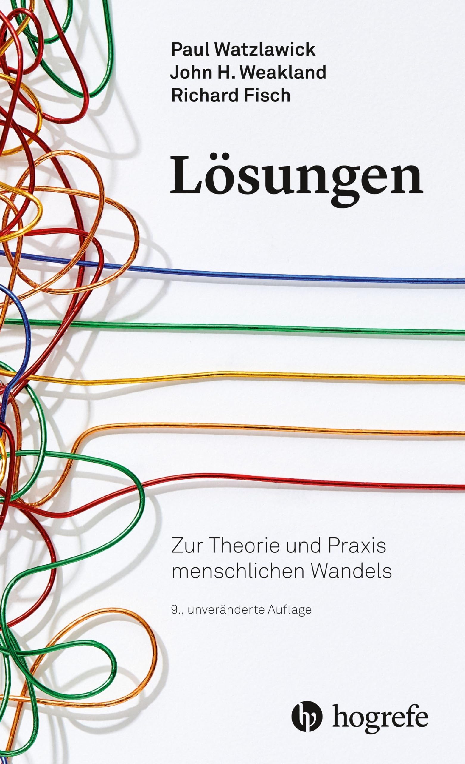 Lösungen: Zur Theorie und Praxis menschlichen Wandels