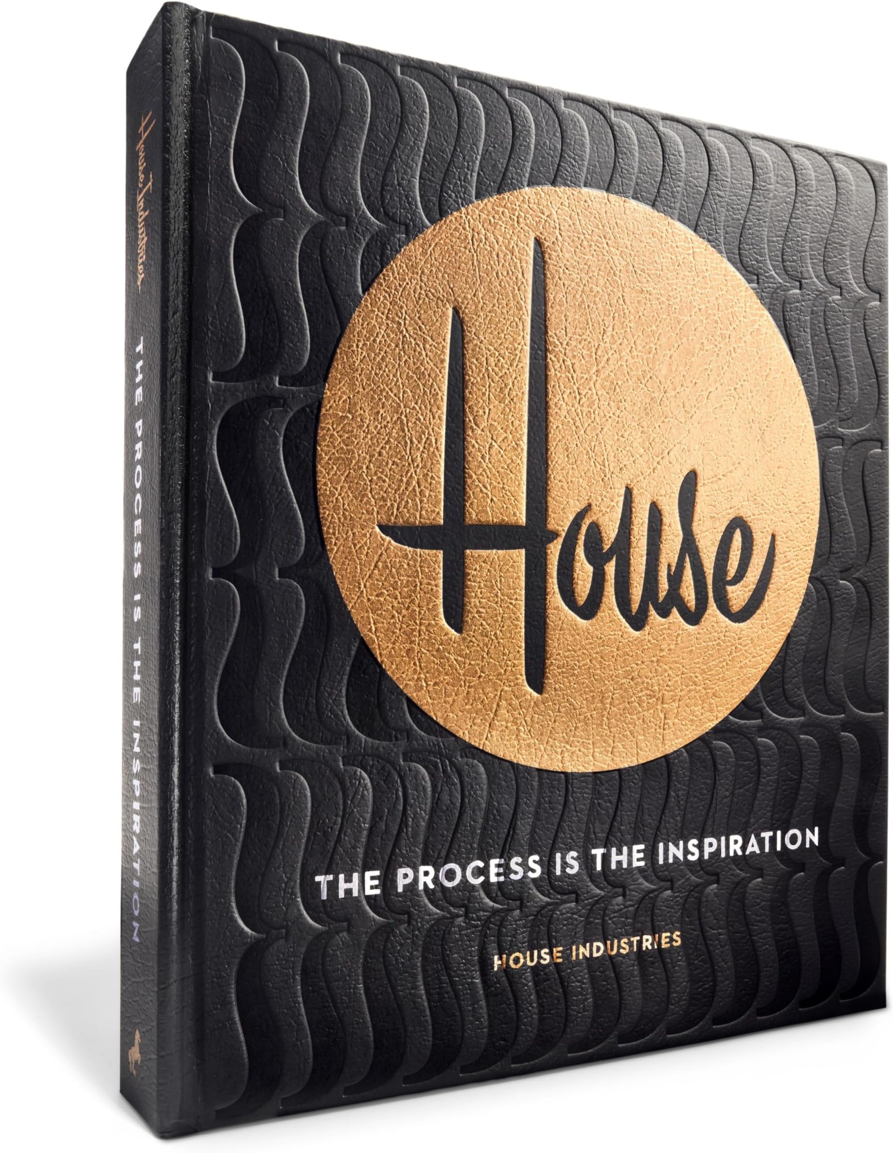 House Industries: The Process Is the Inspiration Hardcover – May 30, 2017