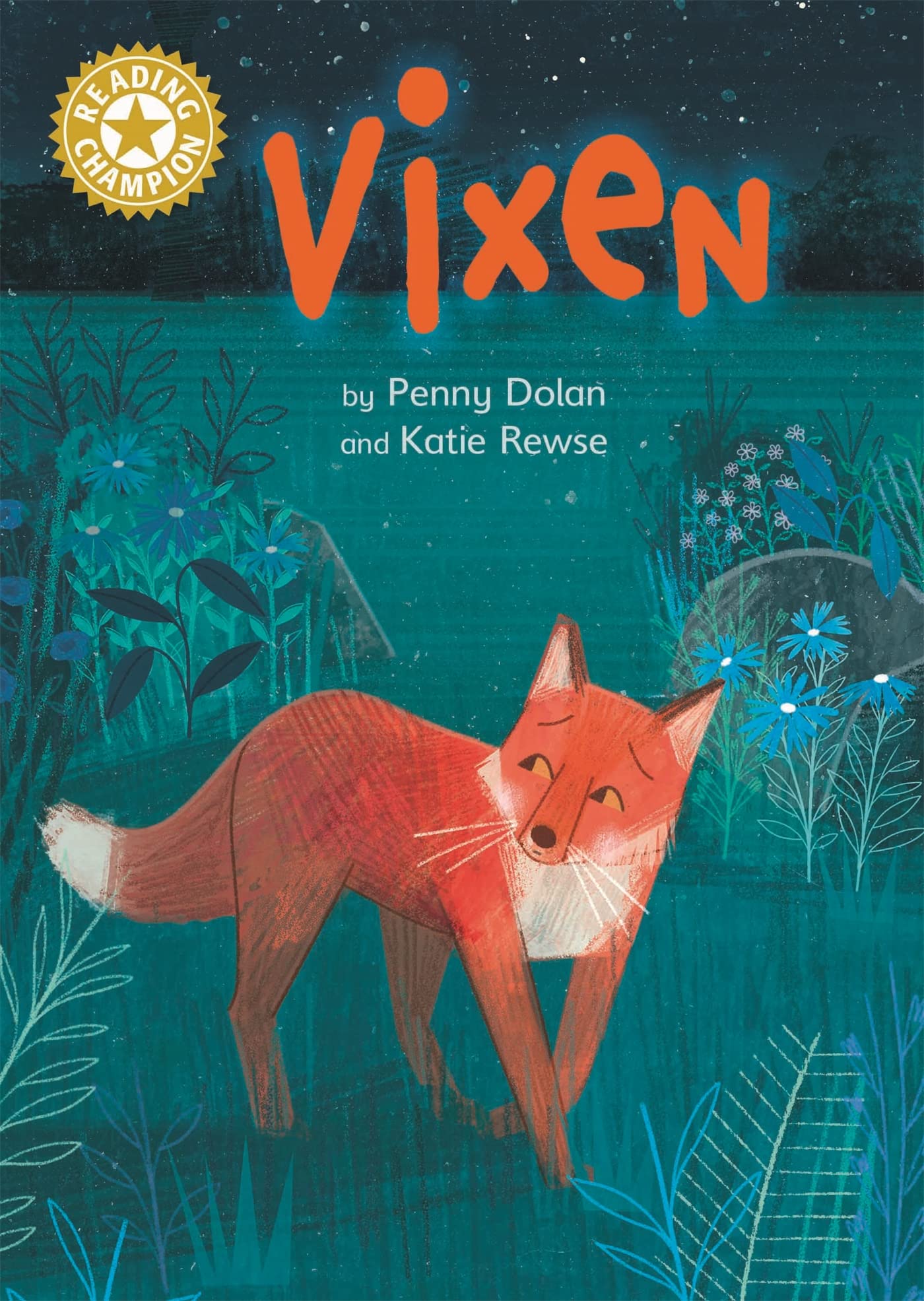 Vixen: Independent Reading Gold 9 (Reading Champion)