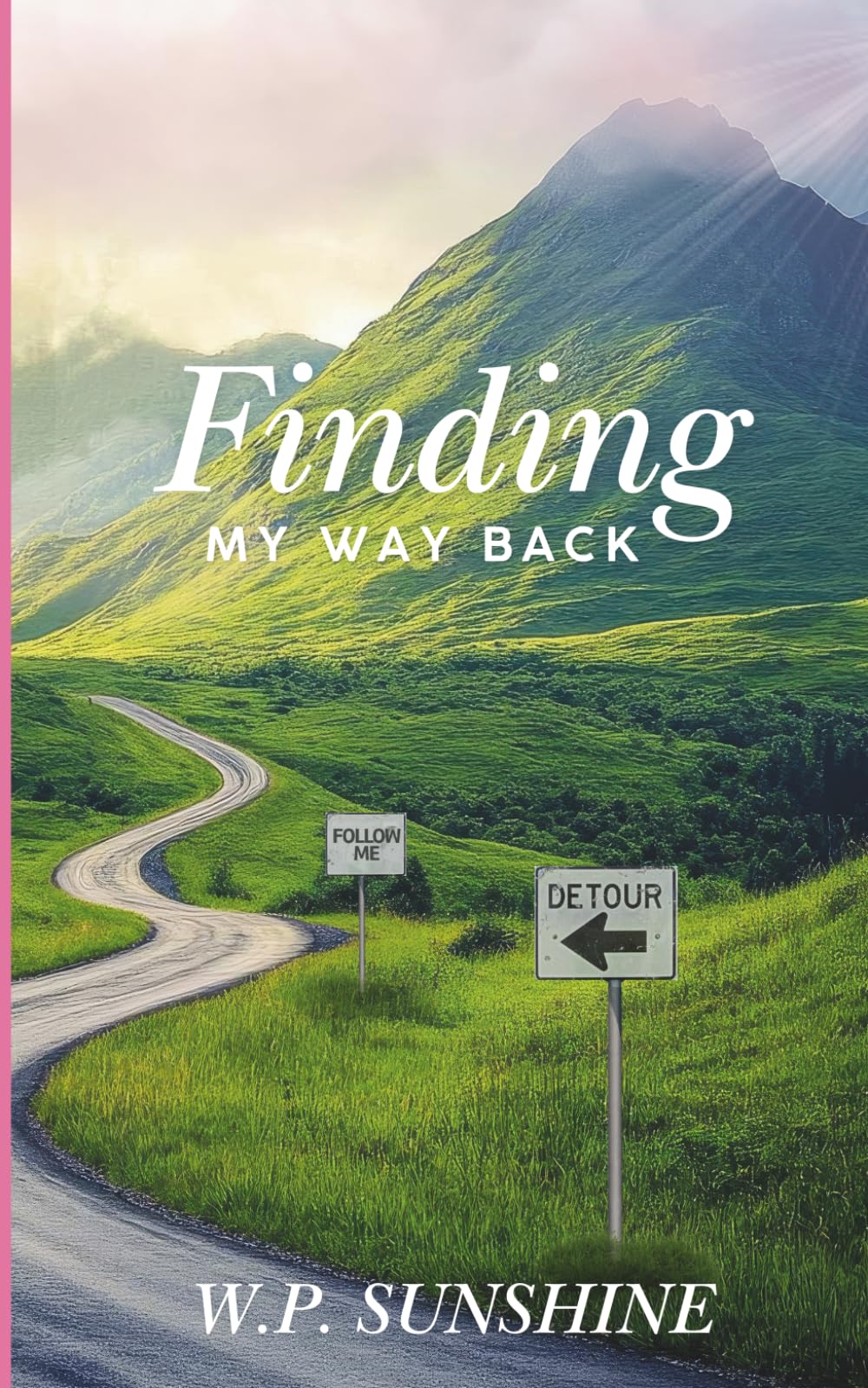 Finding My Way Back: Life Still Holds Happiness