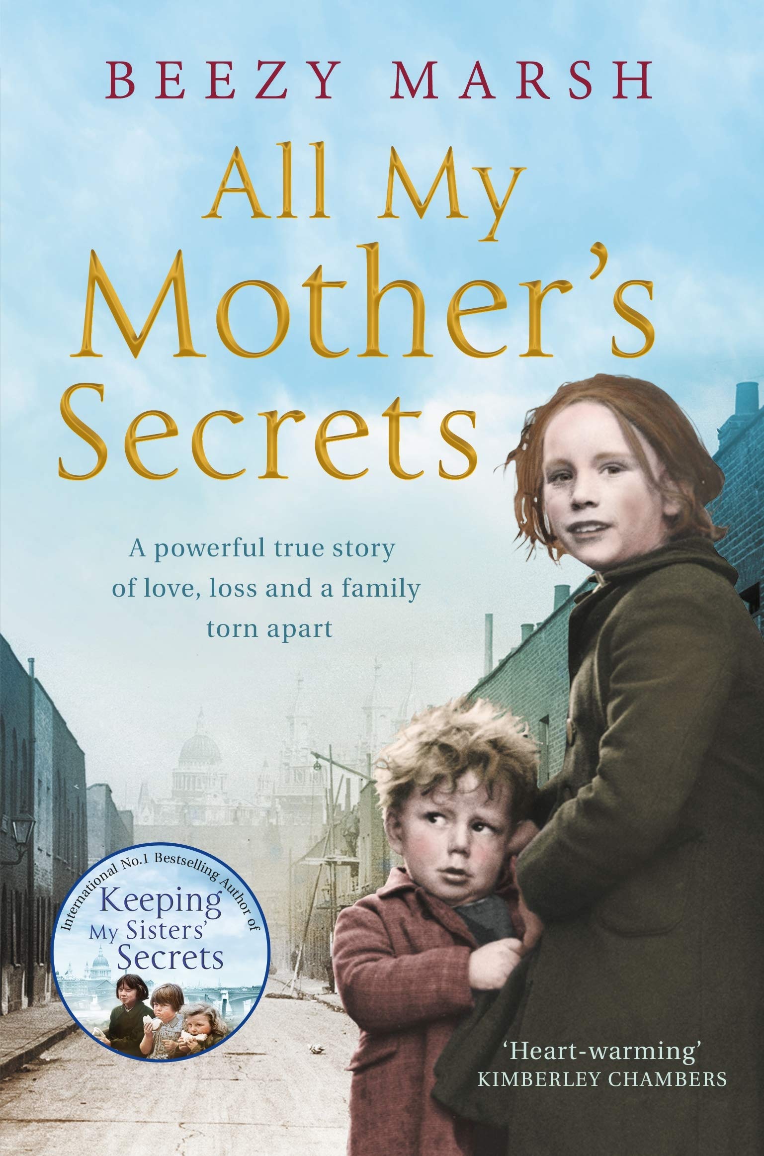 All My Mother's Secrets: A Powerful True Story of Love, Loss and a Family...