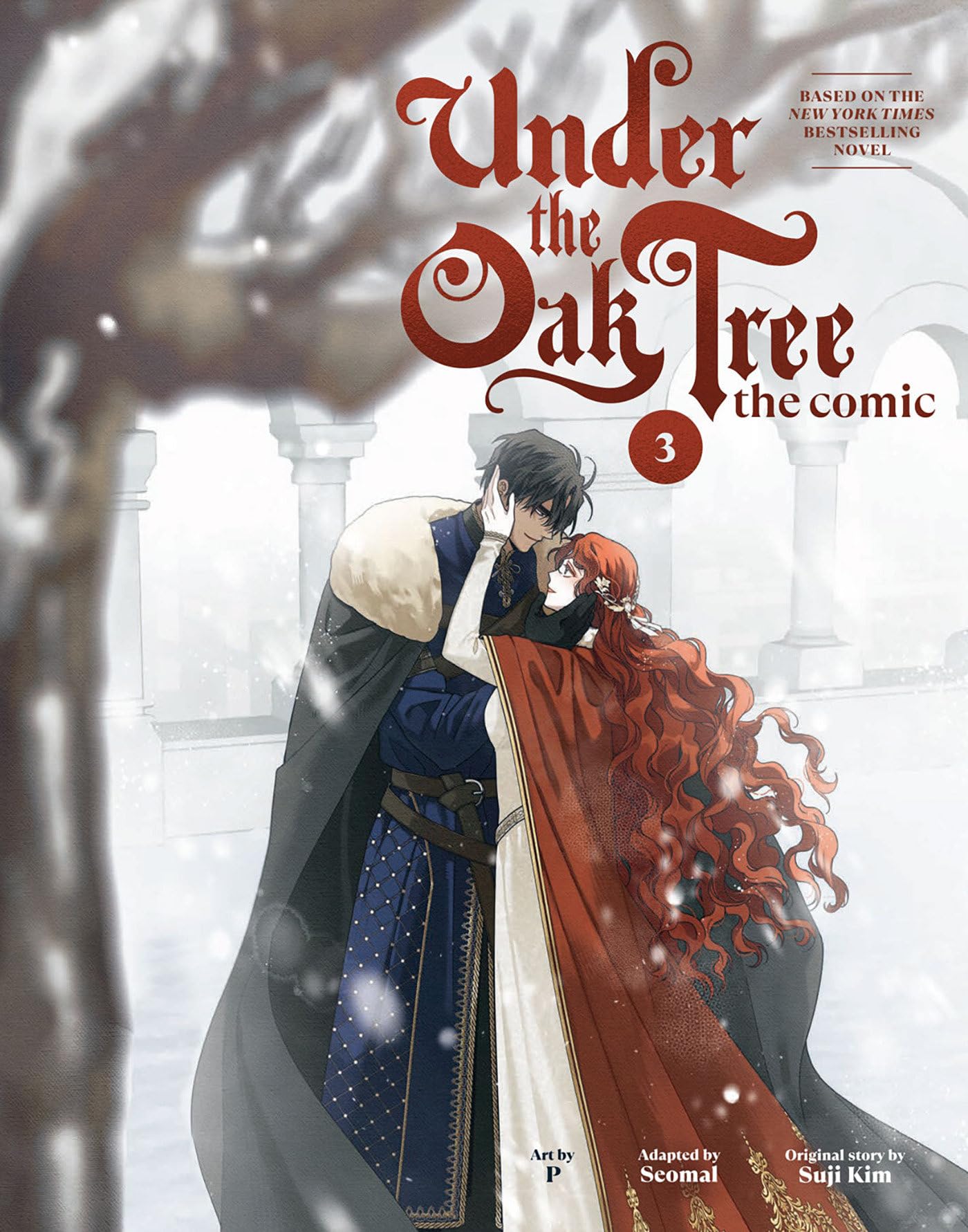 Under the Oak Tree: Volume 3 (The Comic) (Under the Oak Tree - Comic)