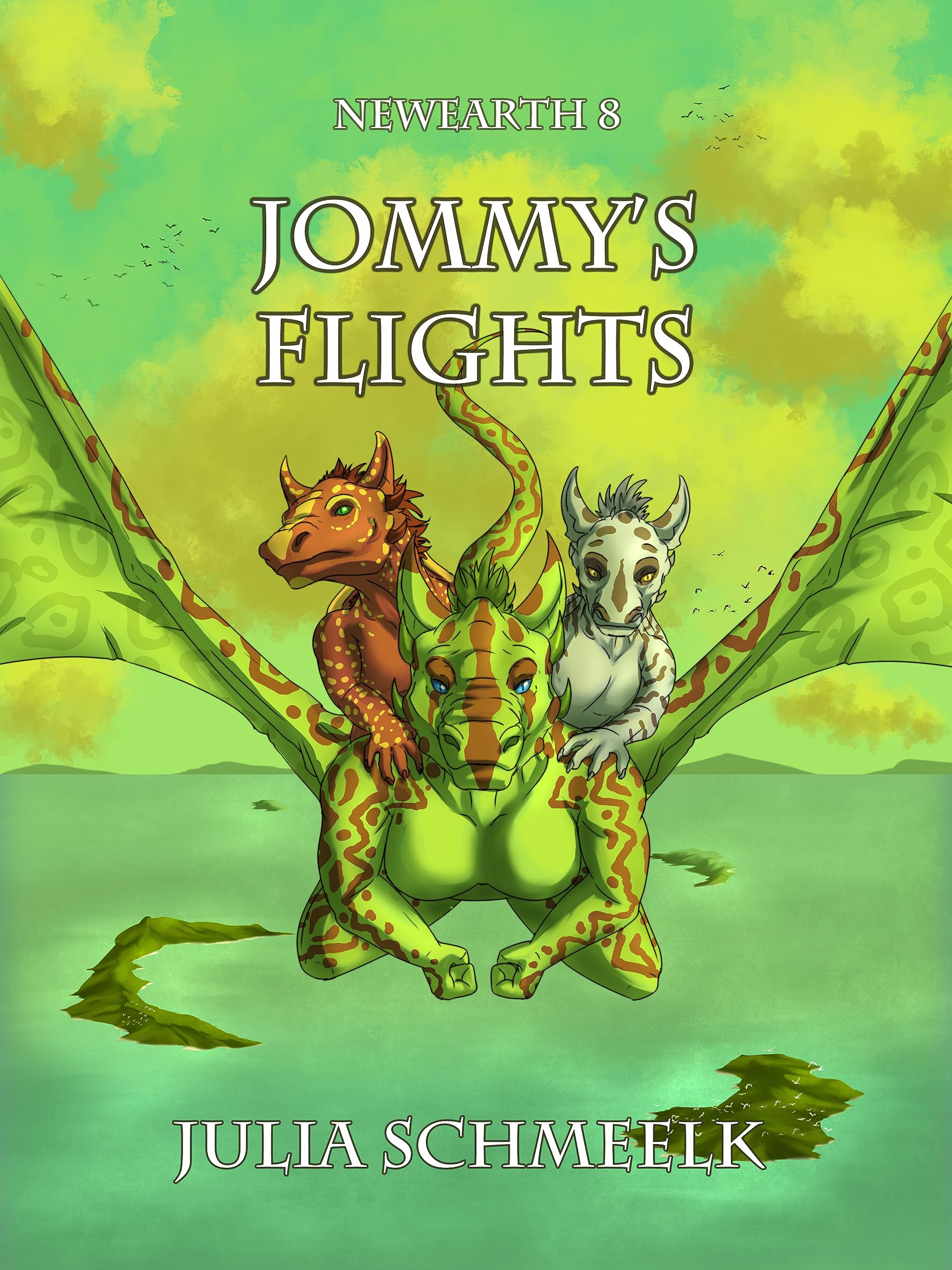 Jommy’s Flights: NewEarth 8