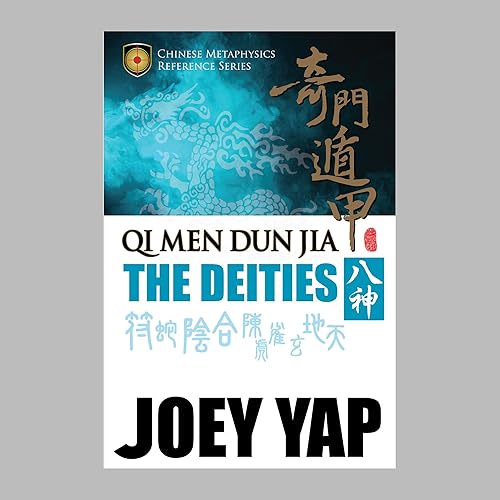 Qi Men Dun Jia The Deities (English Edition)