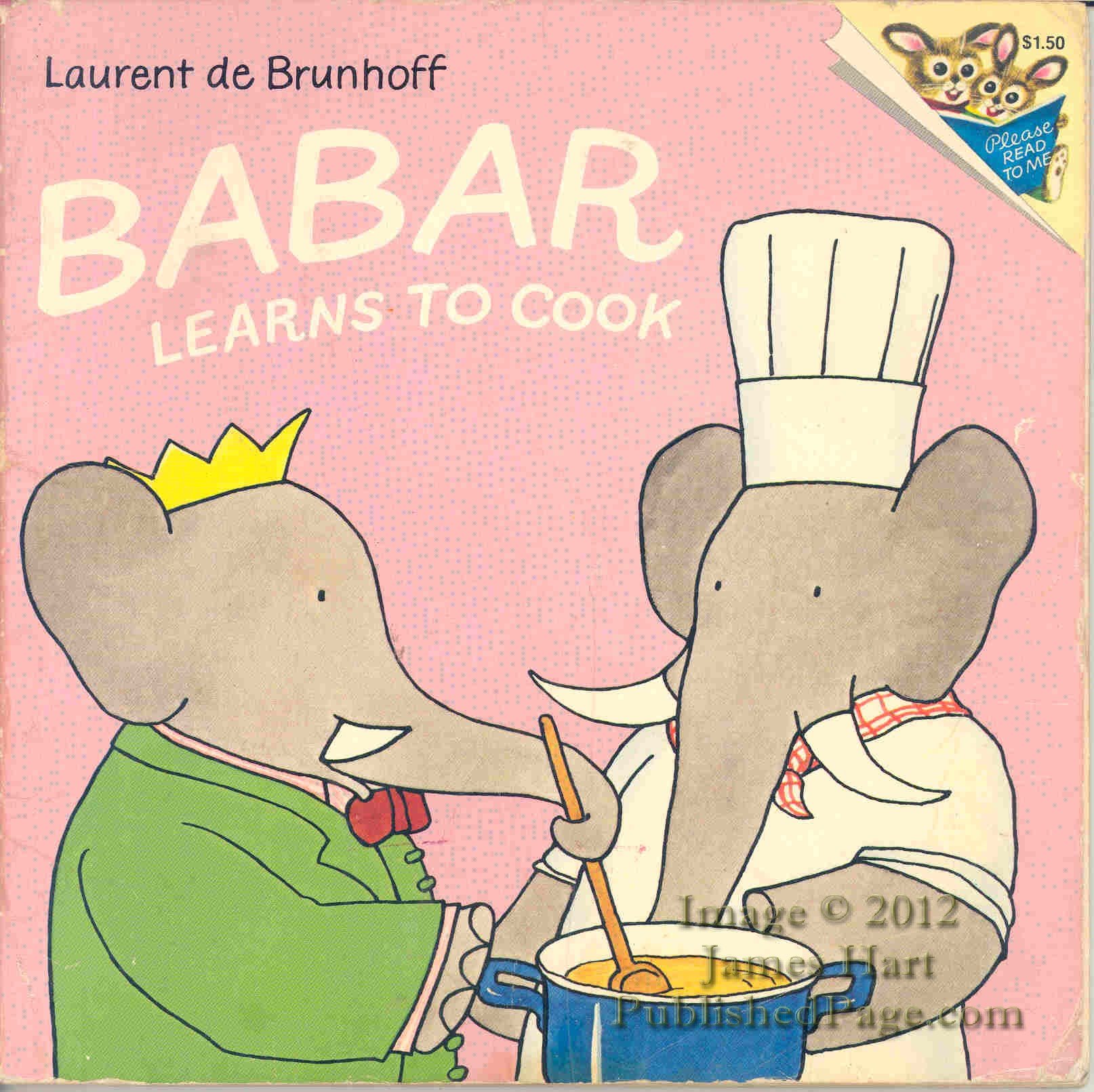 Cover of Babar Learns to Cook (Picturebacks)