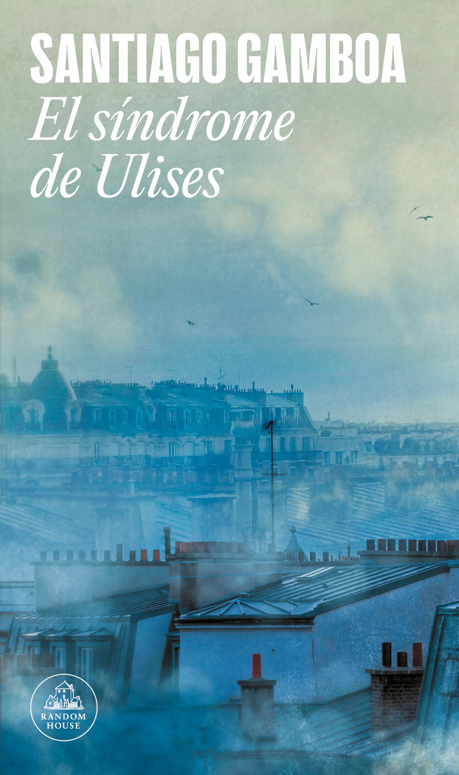 El síndrome de Ulises (Mapa de las lenguas) (Random House)