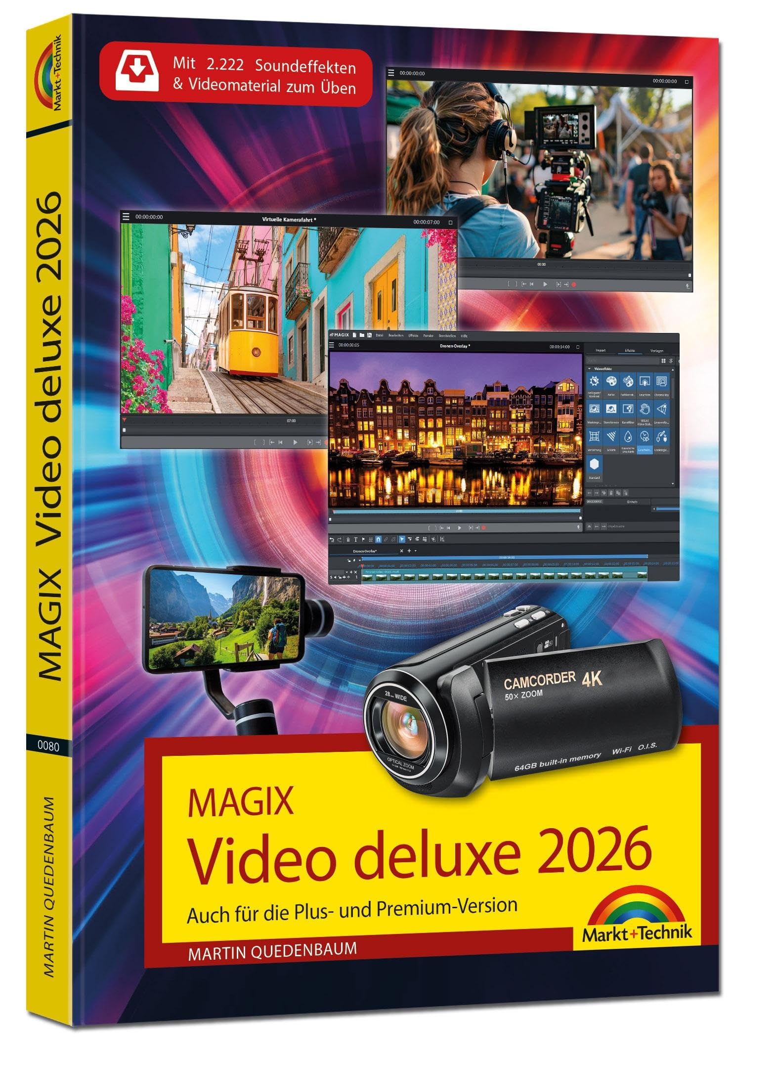 MAGIX Video deluxe 2026 - Das Buch zur Software. Die besten Tipps und Tricks.: Für alle Versionen geeignet - inkl. Plus, Premium und 365