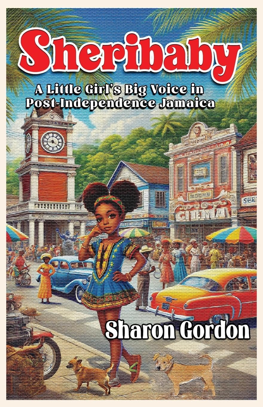 SHERIBABY: A Little Girl's Big Voice in Post-Independence Jamaica