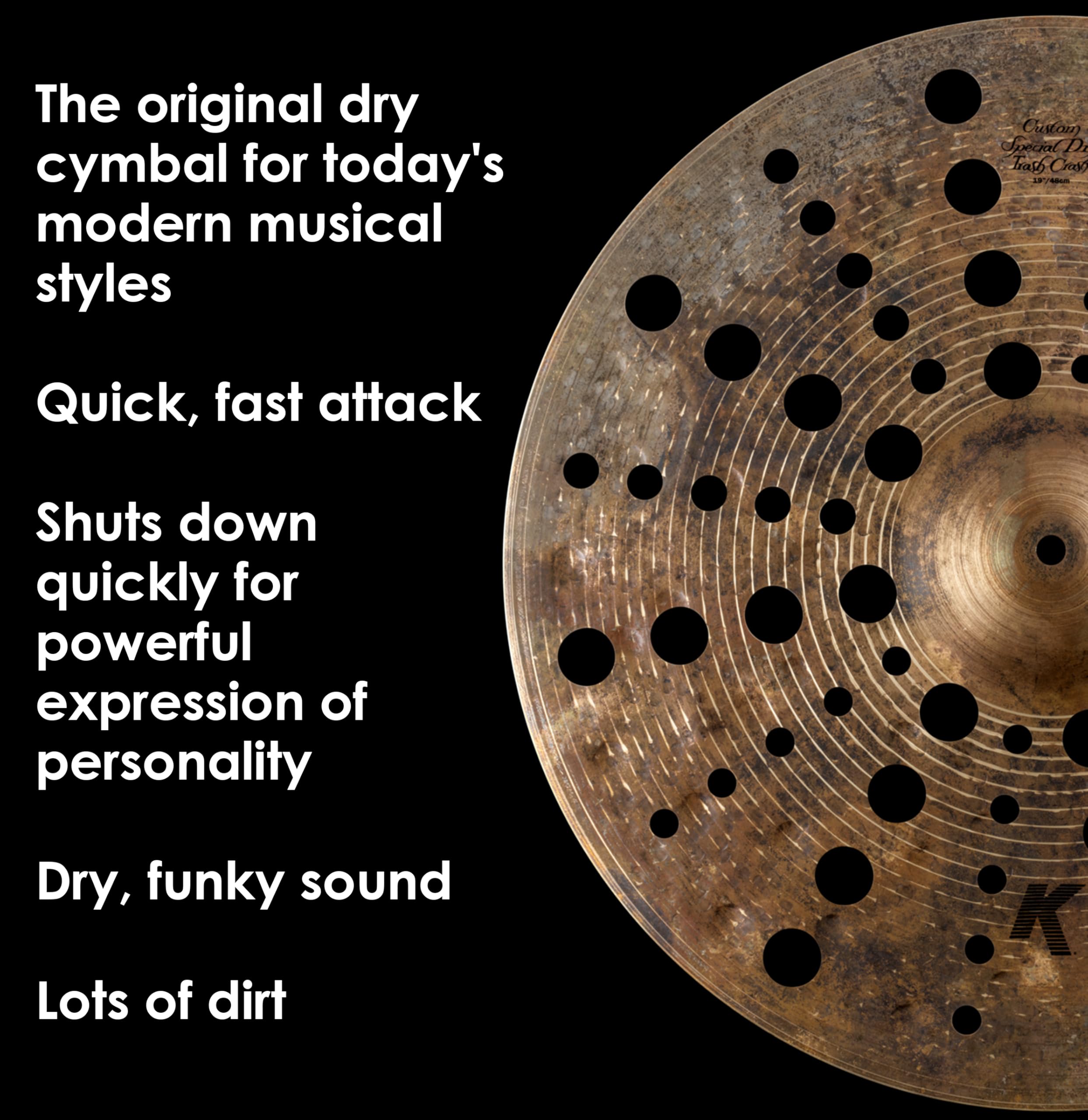 Zildjian K Custom Series - 19" Special Dry Trash Crash Cymbal