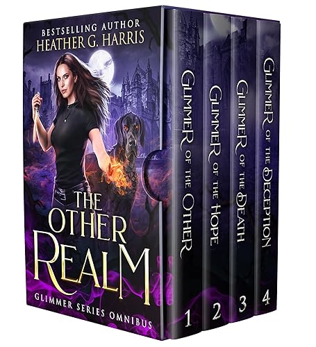 The Other Realm - The Glimmer Series Box Set, Books 1 - 4 An Urban Fantasy Collection (The Other Realm Universe - Omnibus Editions)