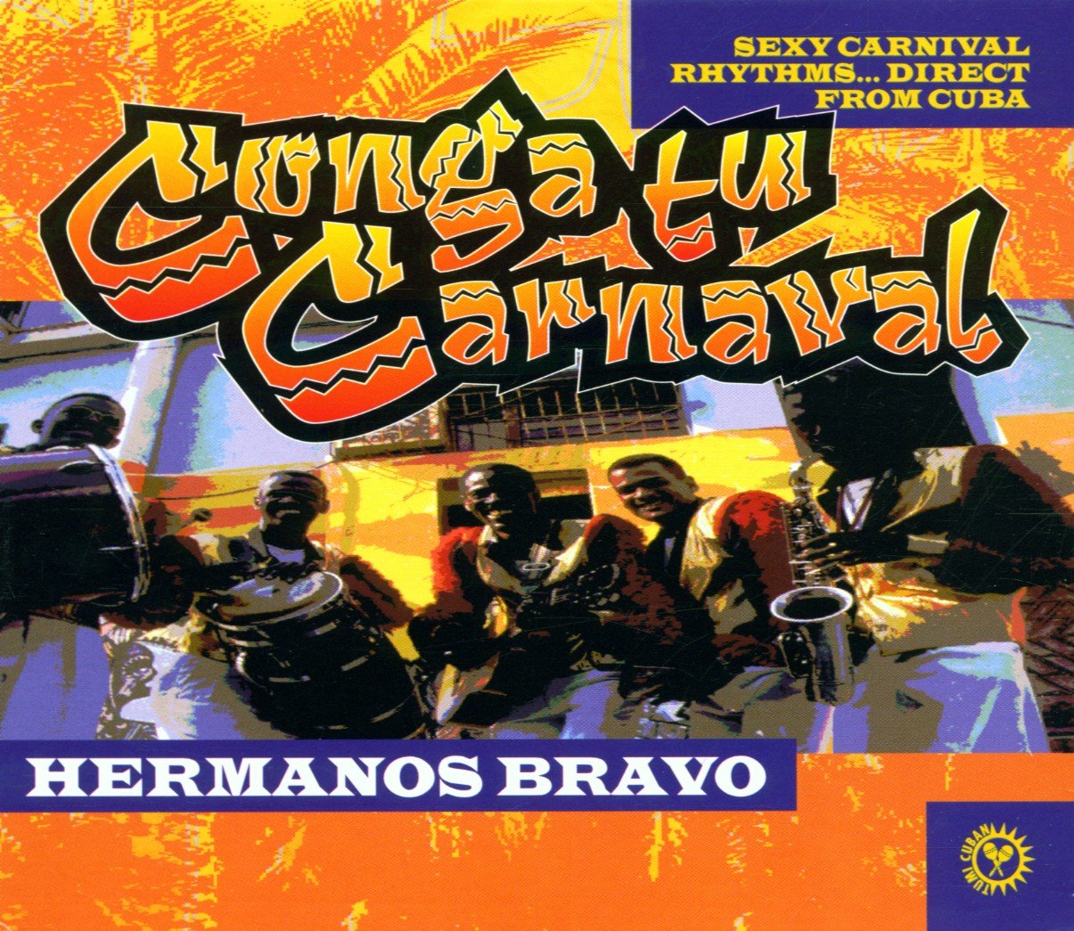 Conga Tu Carnaval (Cuba) [Audio CD]