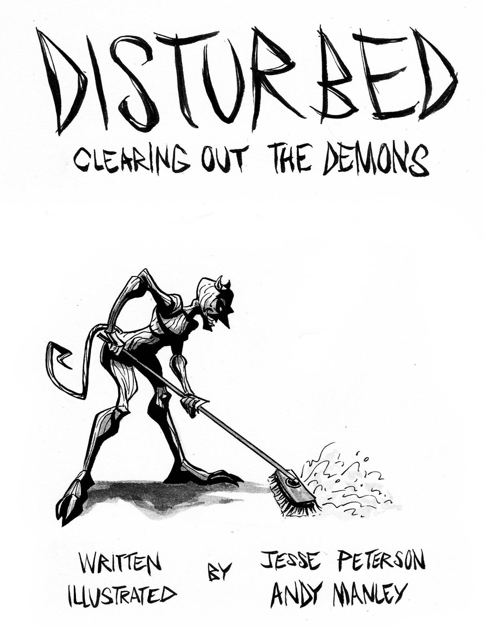 Disturbed: Clearing Out The Demons