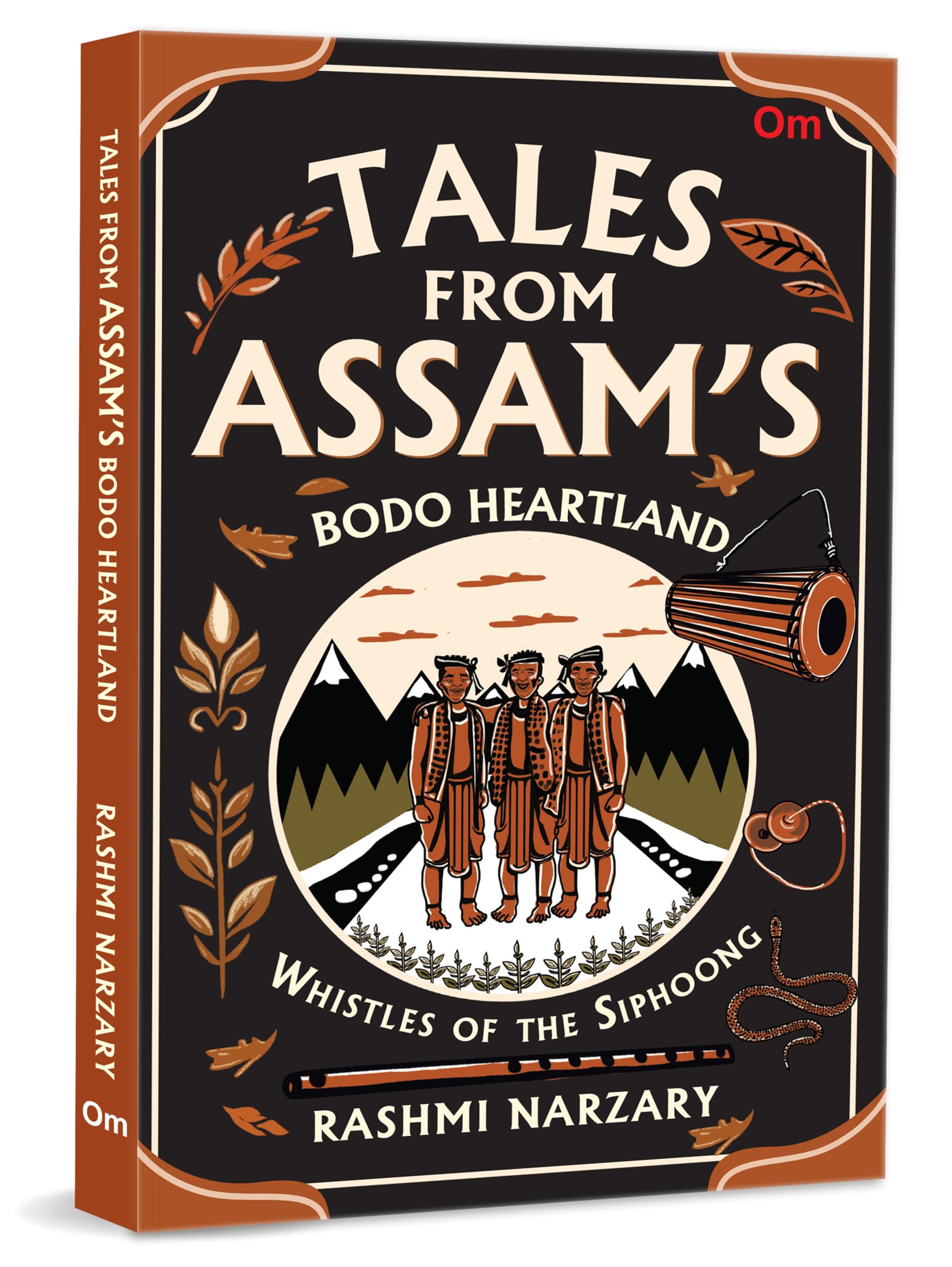 Whistles Of Shiphoong: Tales From Assams Bodo Heartland