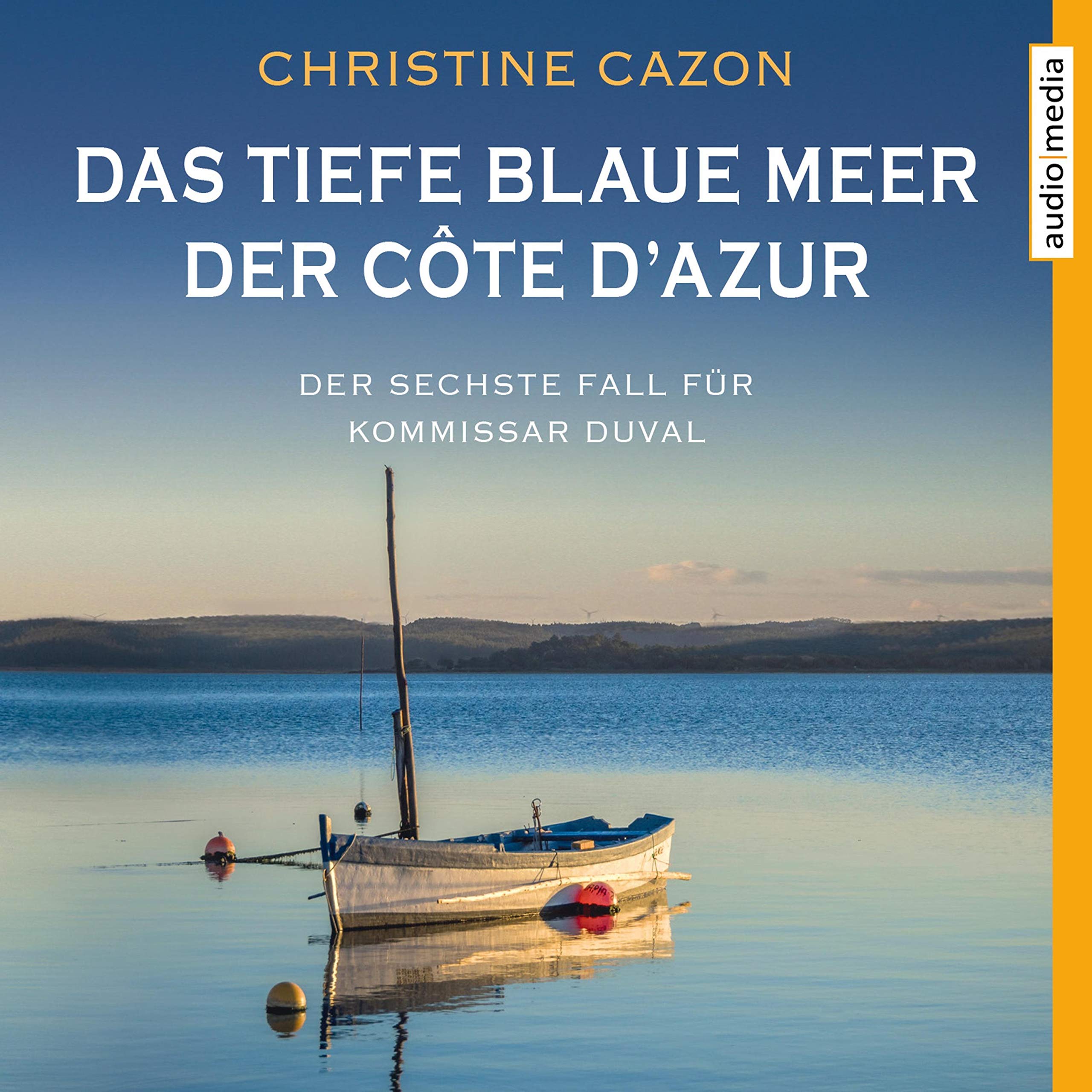 Cover art for Das tiefe blaue Meer der Côte d'Azur